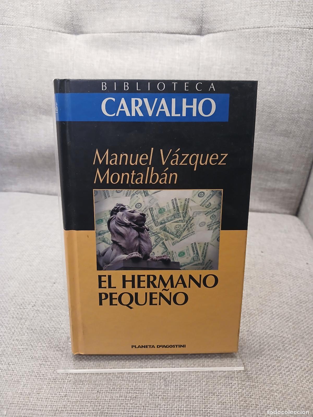 Libros: El hermano peque&ntilde;o - Manuel V&aacute;zquez Montalb&aacute;n