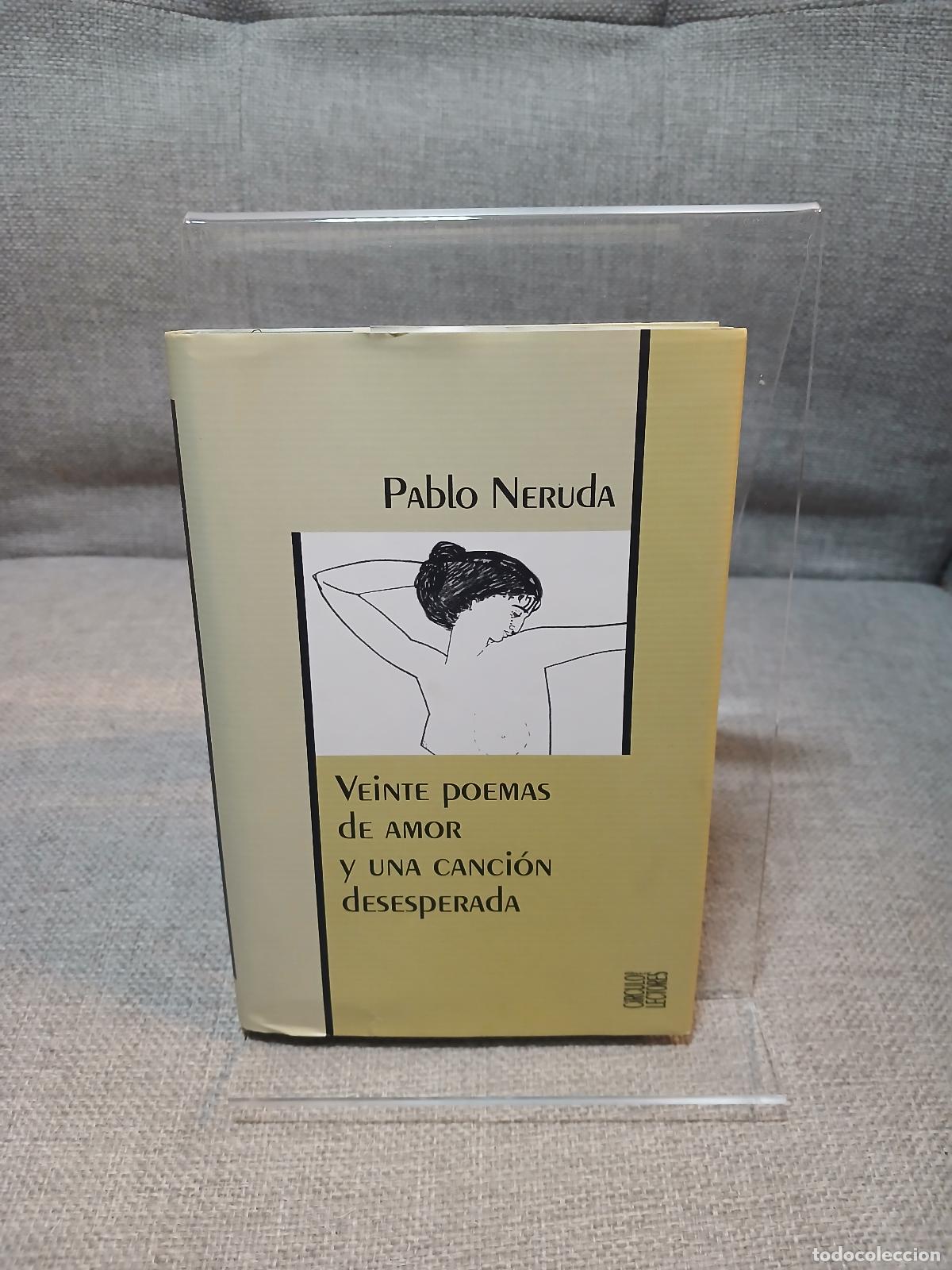 Libros: Veinte poemas de amor y una canci&oacute;n desesperada - PABLO NERUDA