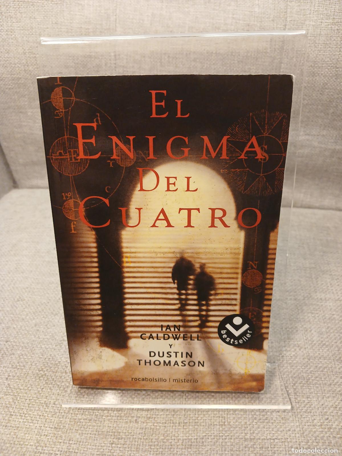 Libros: El enigma del cuatro - Ian Caldwell, Dustin Thomason