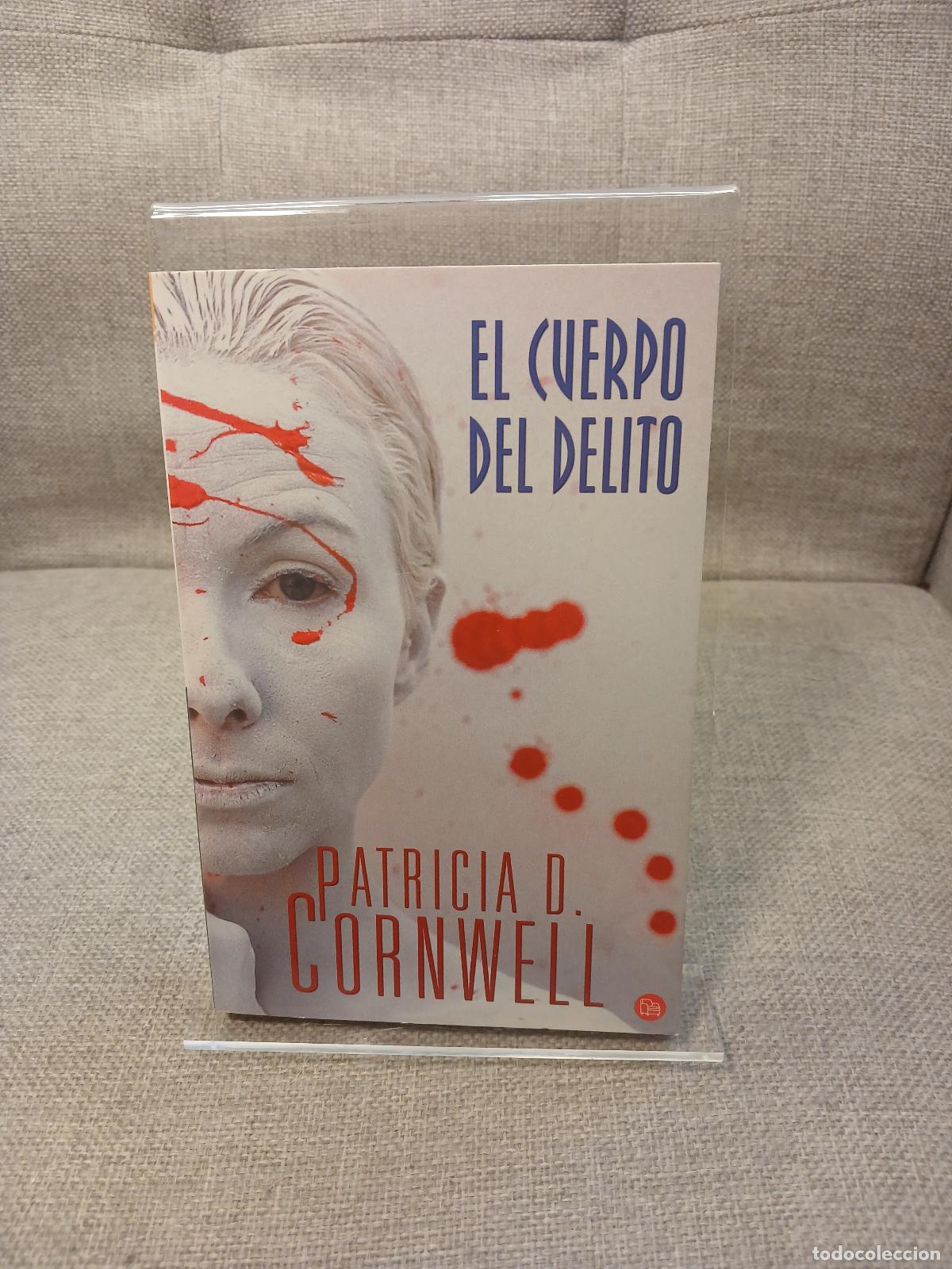 B&uuml;cher: El Cuerpo del Delito - Patricia Daniels Cornwell