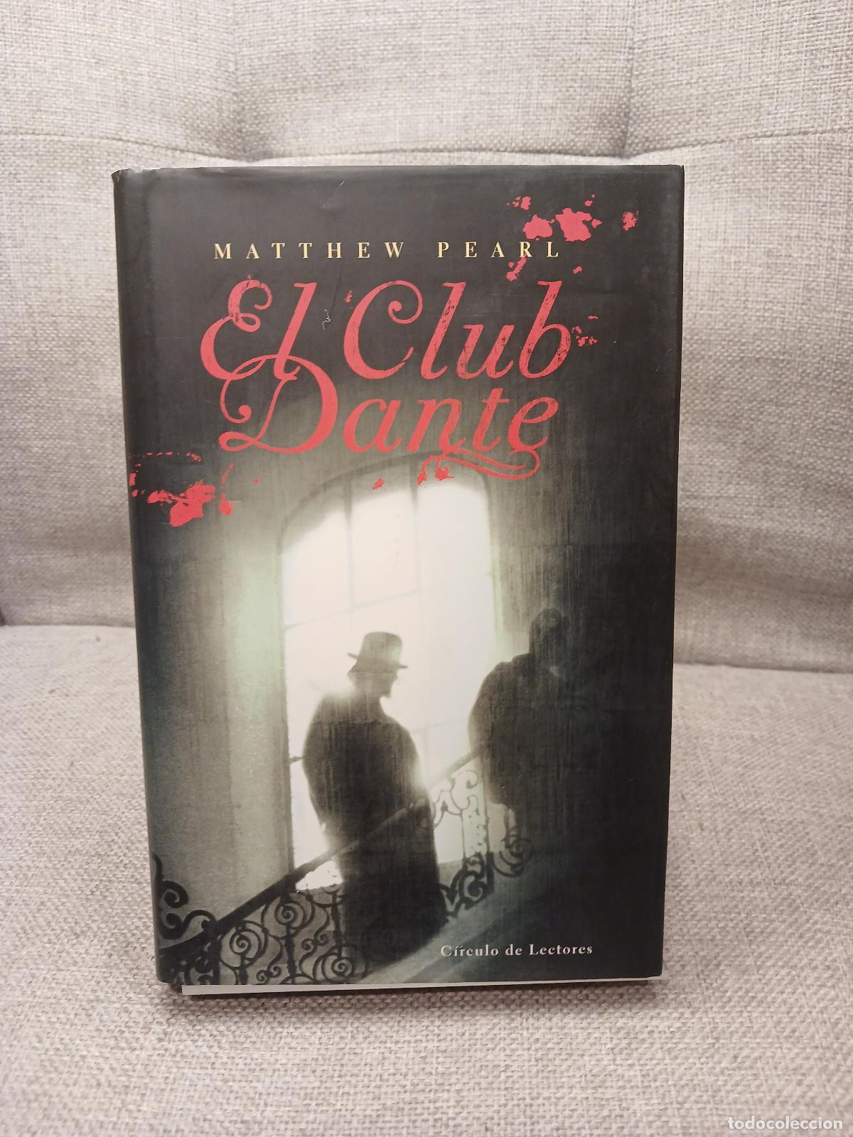 Libros: El club Dante - Matthew Pearl