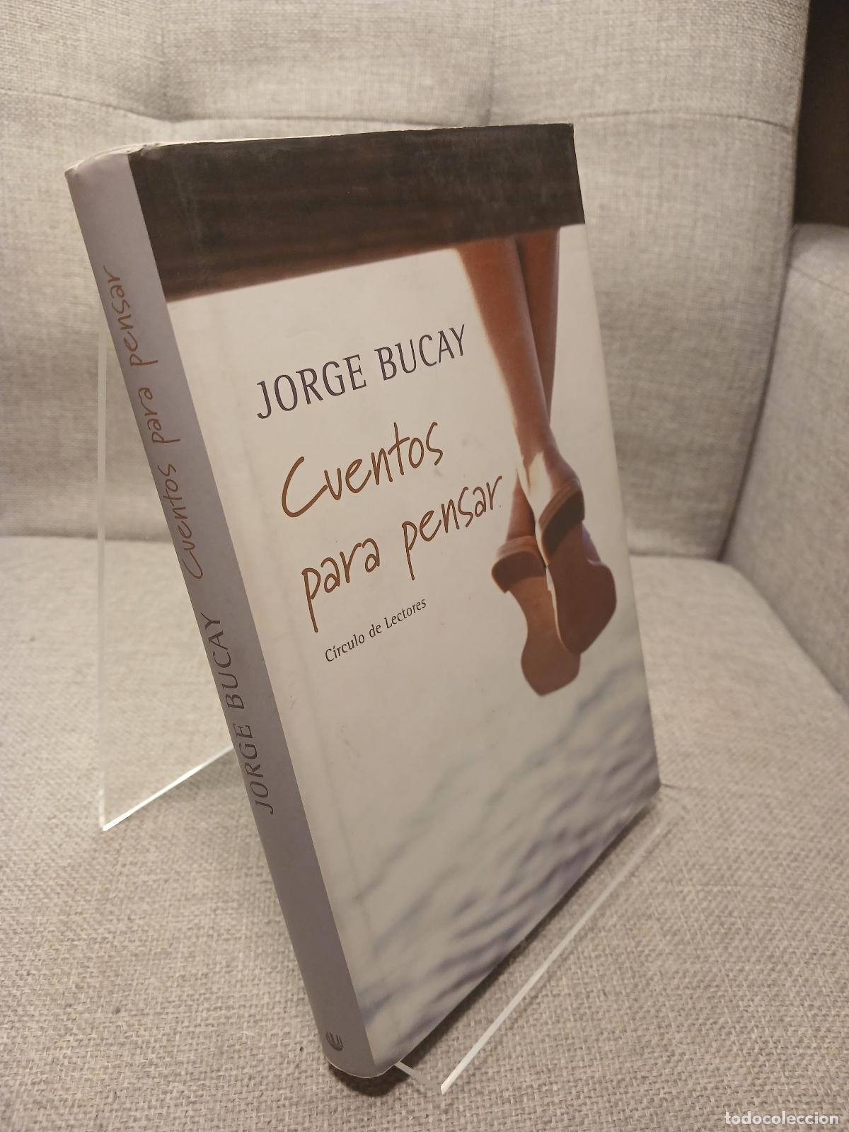 B&uuml;cher: Cuentos para pensar - Jorge Bucay