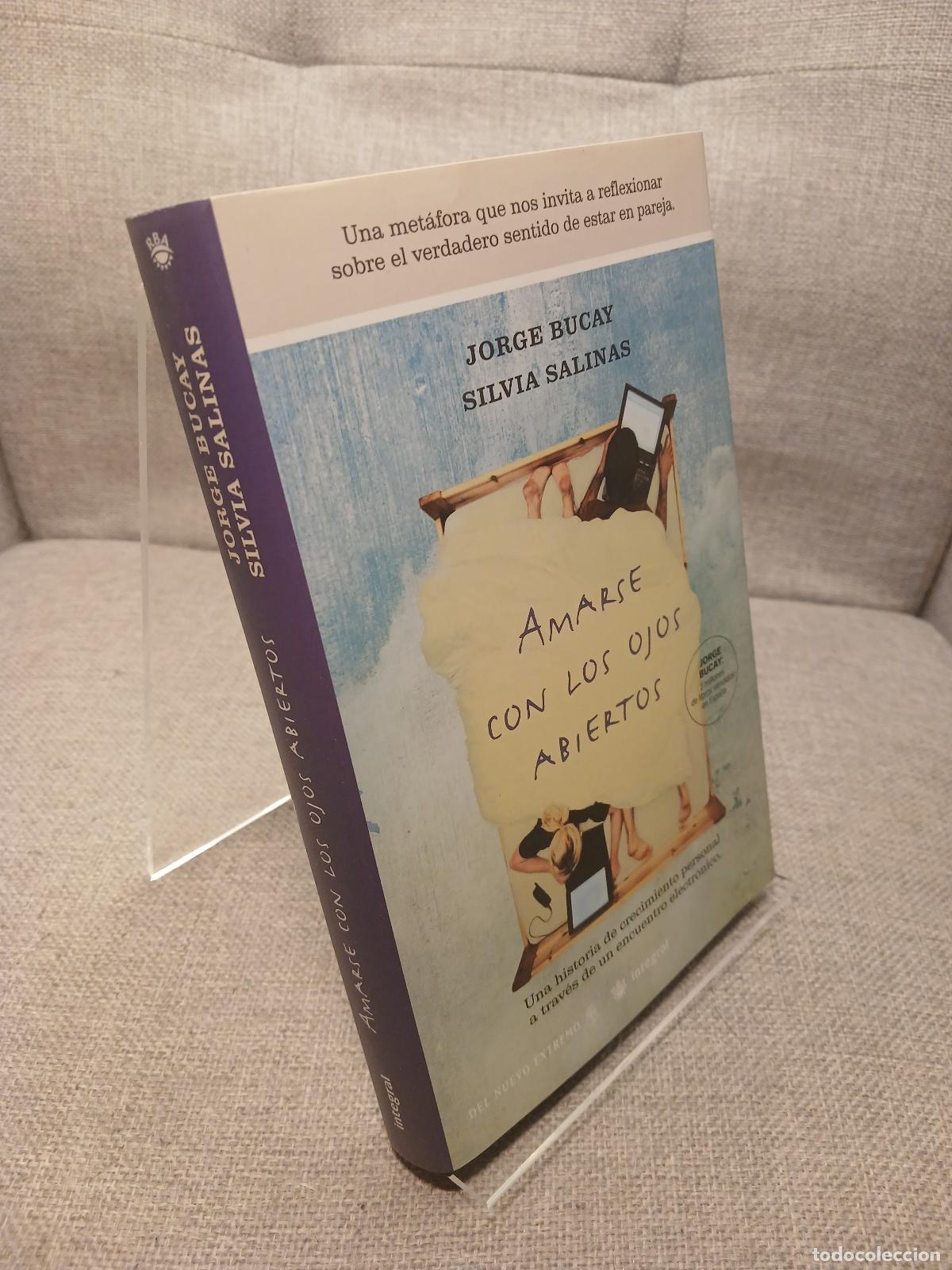 Libros: Amarse con los ojos abiertos - Jorge Bucay