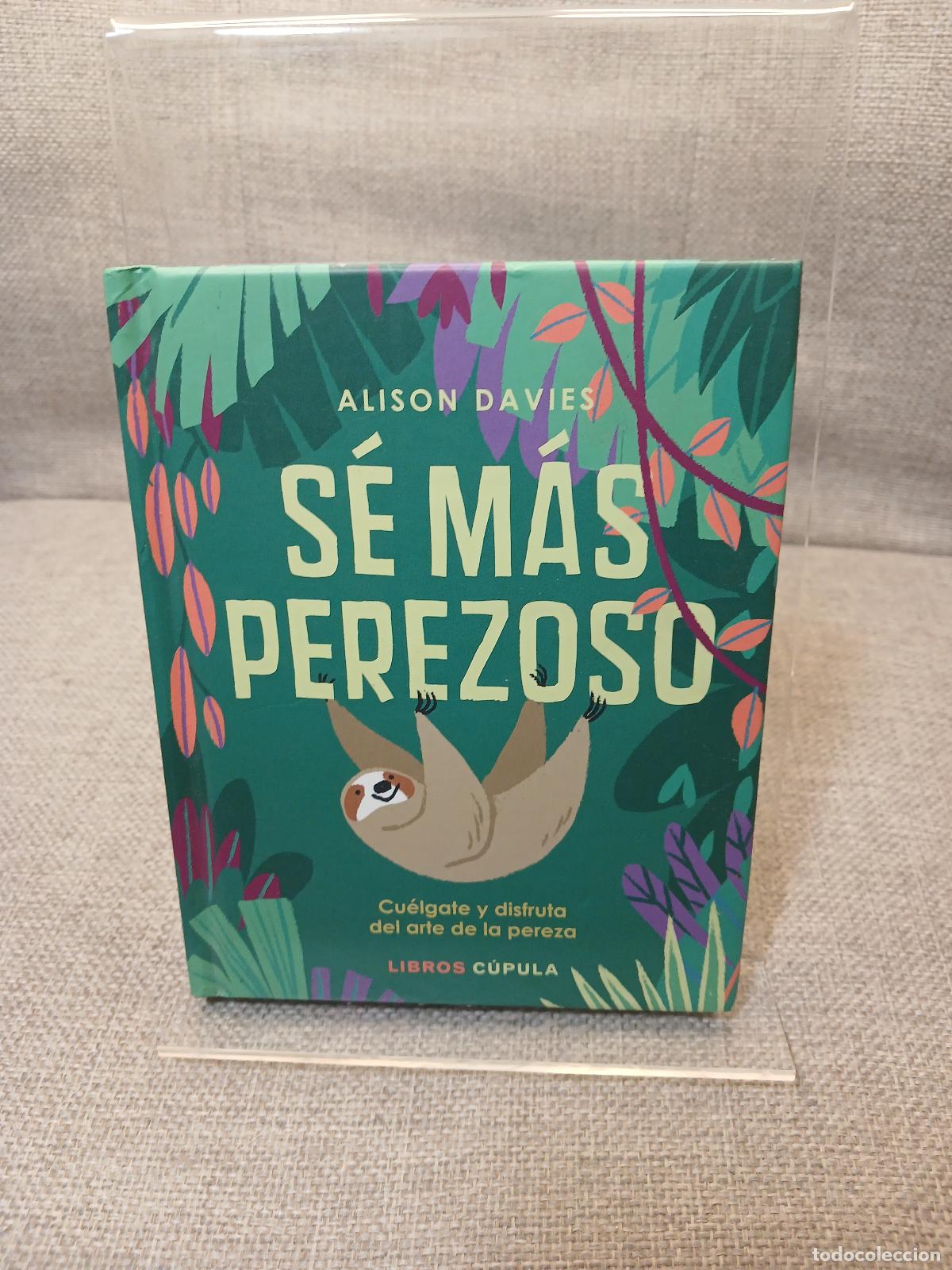 Libri di seconda mano: S&eacute; m&aacute;s perezoso - Alison Davies