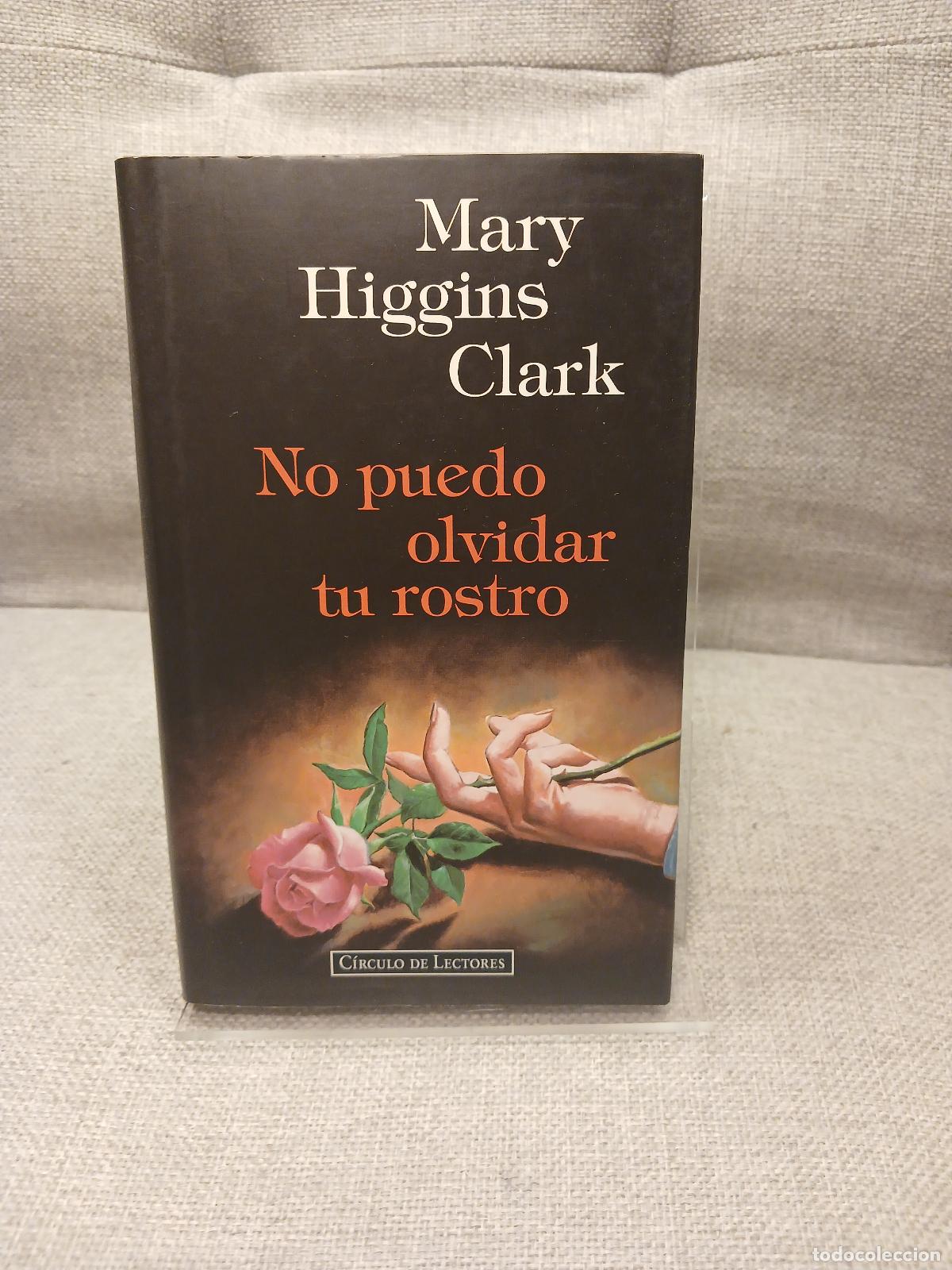 books: No puedo olvidar tu rostro - Mary Higgins Clark