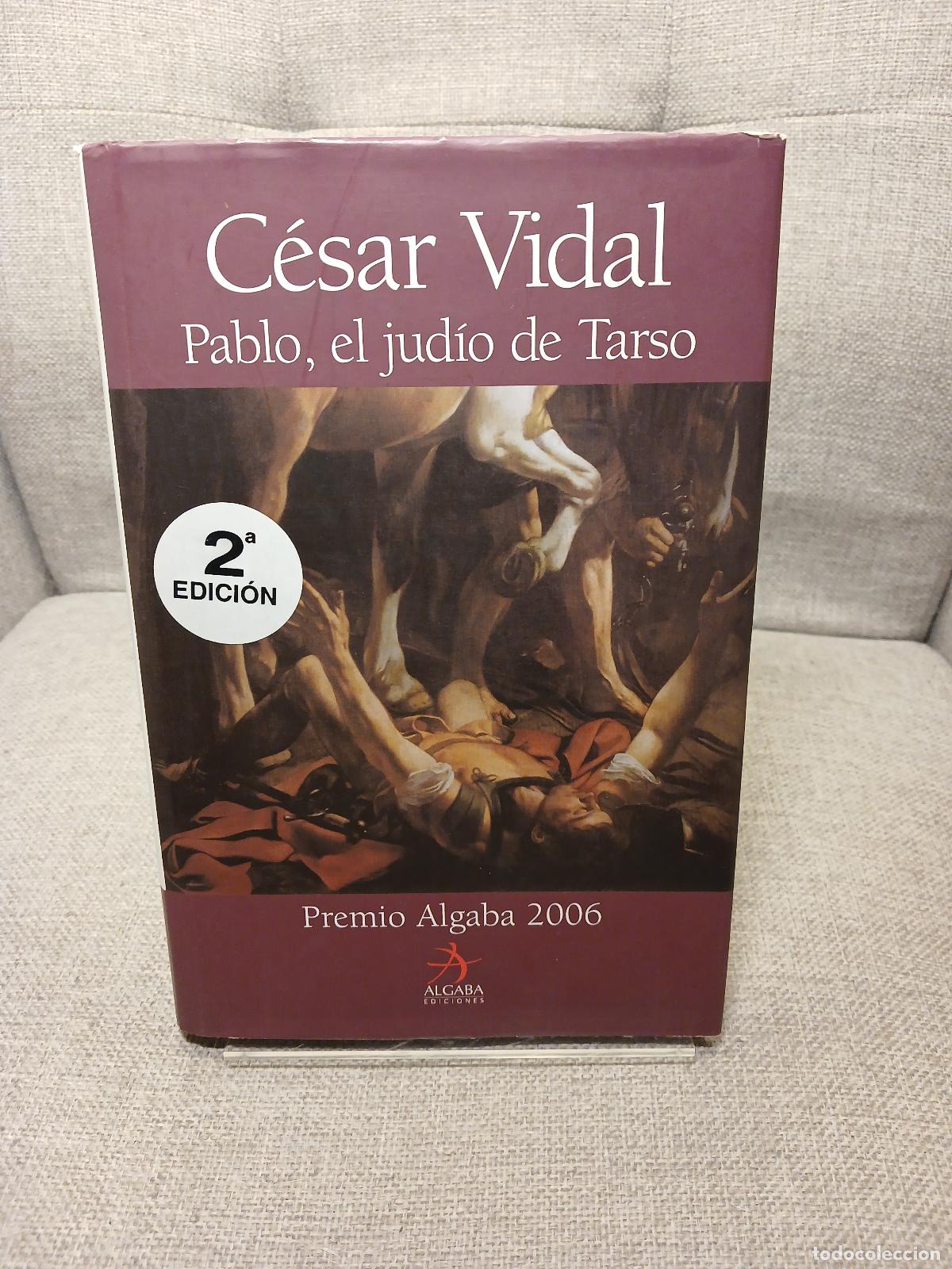 Livres: Pablo, el jud&iacute;o de Tarso - C&eacute;sar Vidal Manzanares