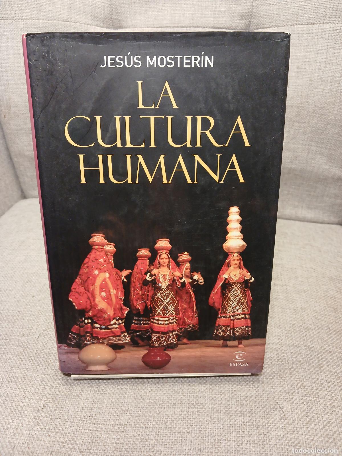 books: La cultura humana - Jes&uacute;s Moster&iacute;n