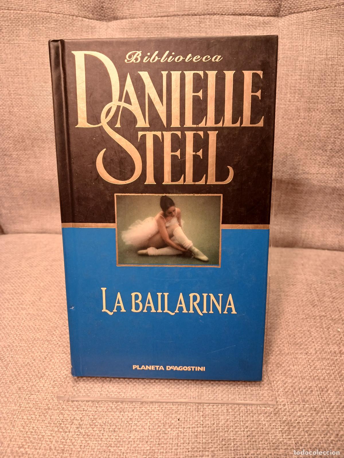 Libros: La bailarina - Danielle Steel