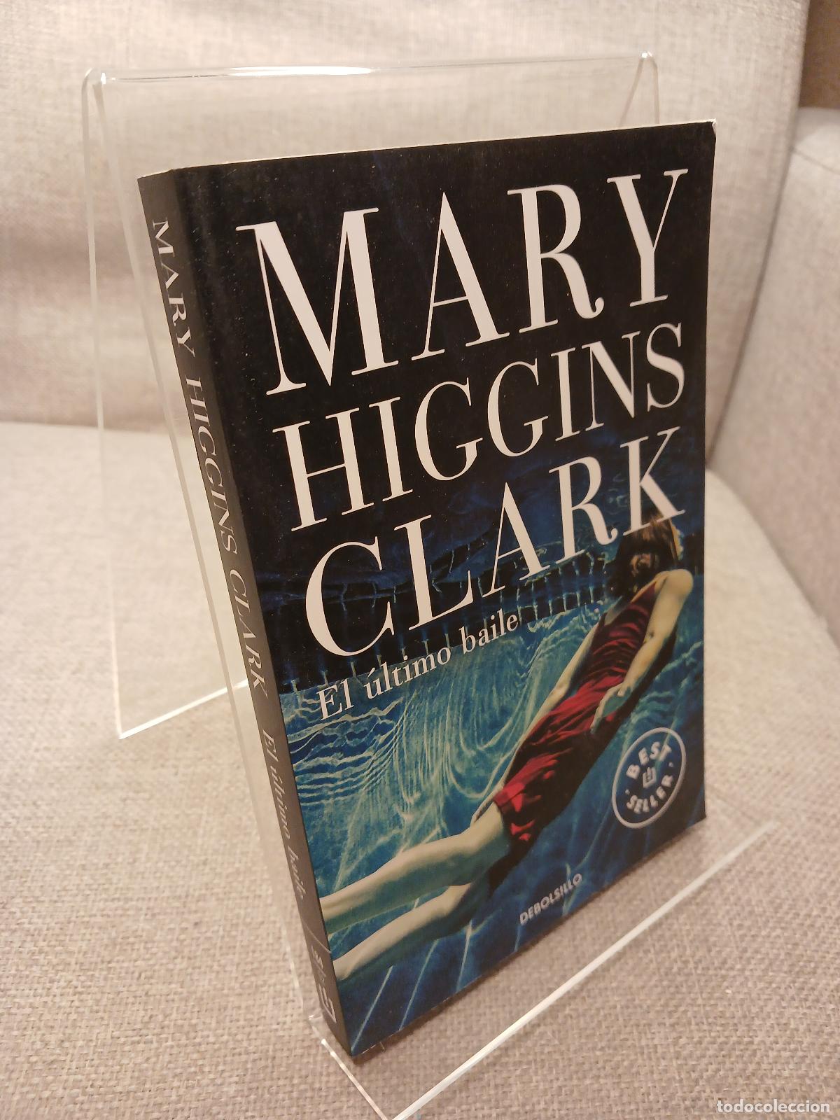 Libri di seconda mano: El &uacute;ltimo baile - Mary Higgins Clark