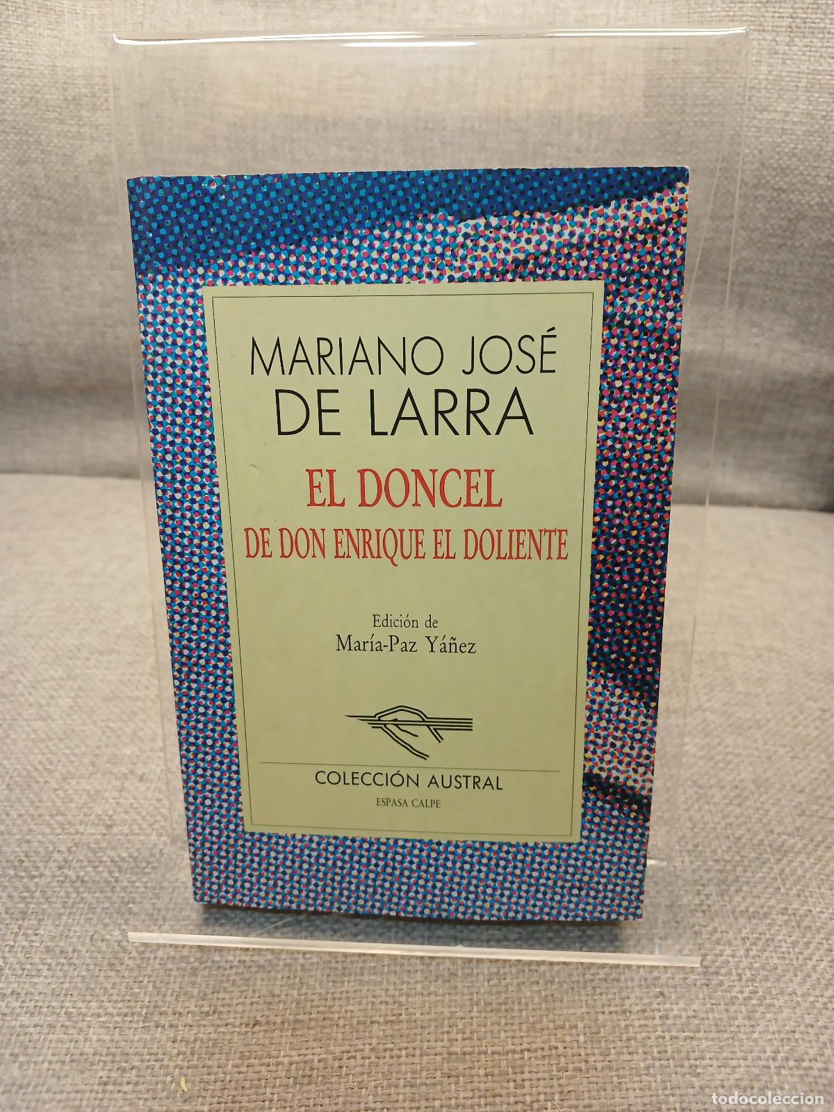 B&uuml;cher: El doncel de don Enrique el doliente (Colección Austral) (Spanish Edition) - Mariano Jos&eacute; de Larra