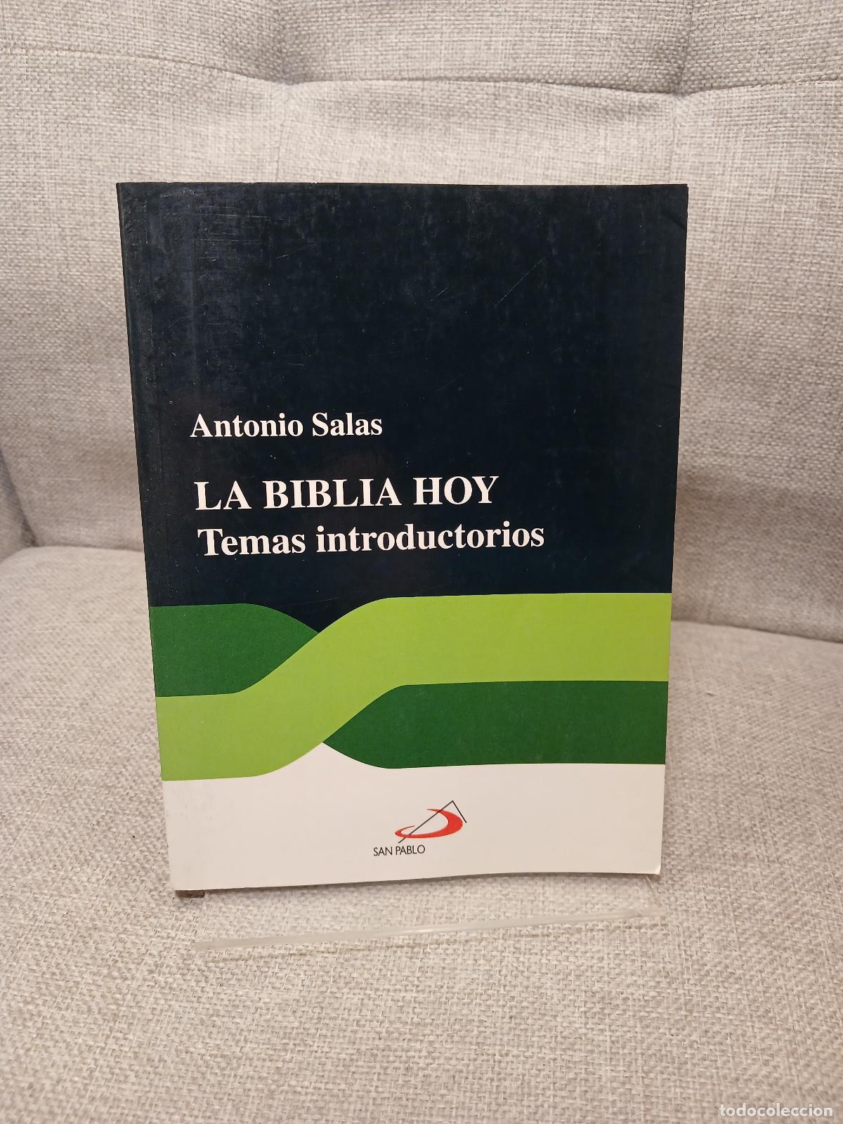 Livros em segunda m&atilde;o: La Biblia hoy temas introductorios - Antonio Salas