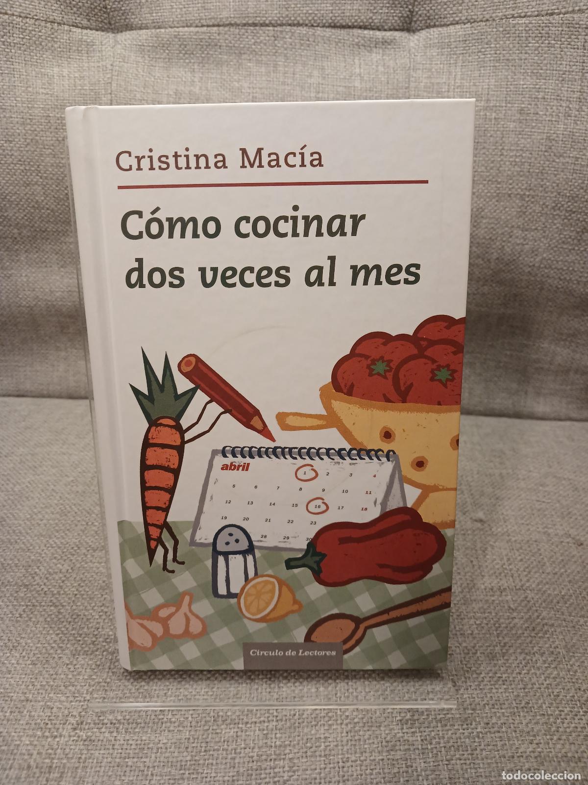 Libri di seconda mano: C&oacute;mo cocinar dos veces al mes - Cristina Mac&iacute;a