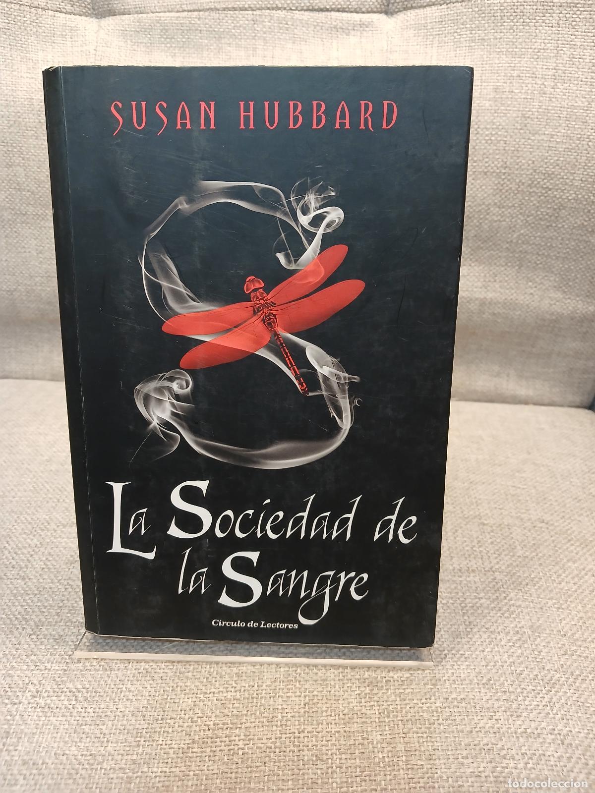 Libri di seconda mano: La sociedad de la sangre - Susan Hubbard