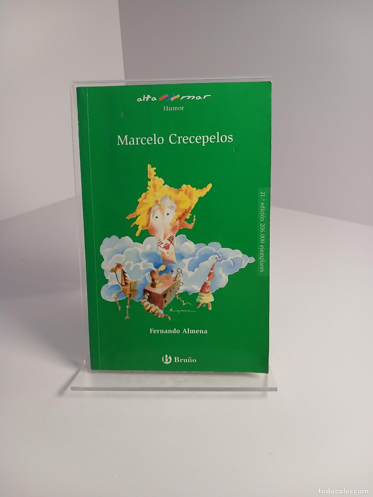 Libros: Marcelo Crecepelos - Fernando Almena