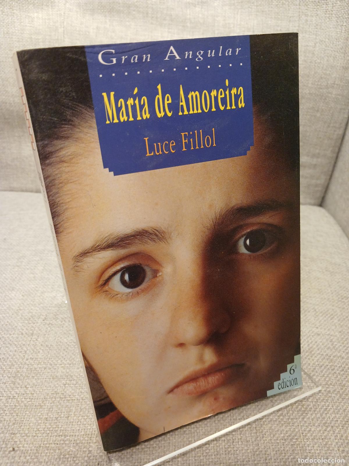 Livros em segunda m&atilde;o: Mar&iacute;a de Amoreira - Luce Fillol