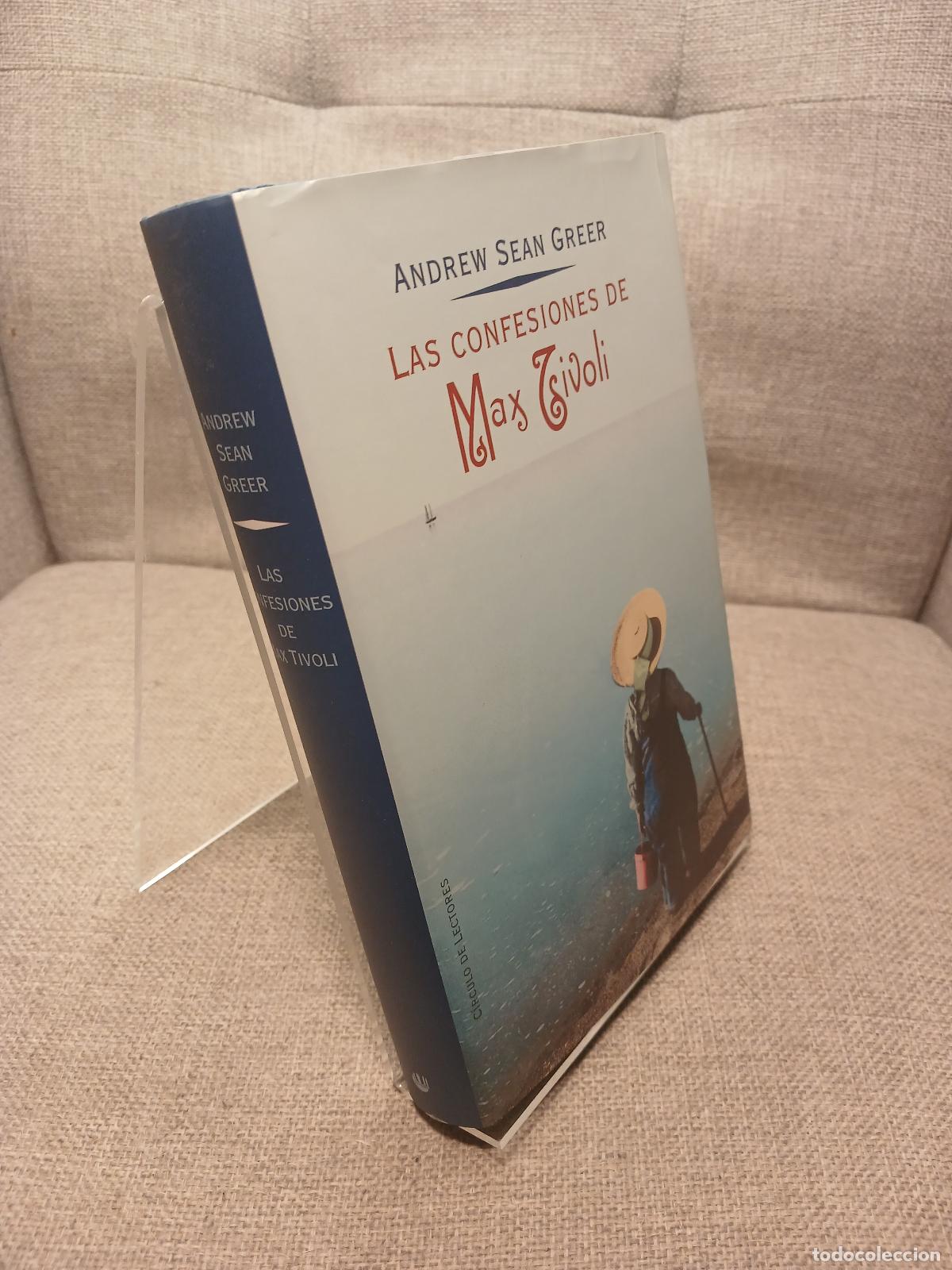 Livres: Las Confesiones de Max Tivoli - Andrew Sean Greer