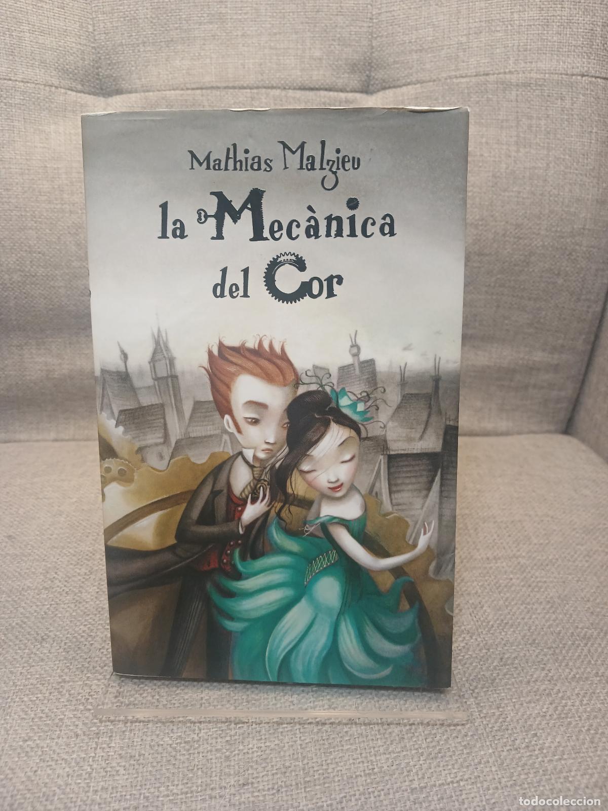 Libri di seconda mano: La mec&agrave;nica del cor - Mathias Malzieu