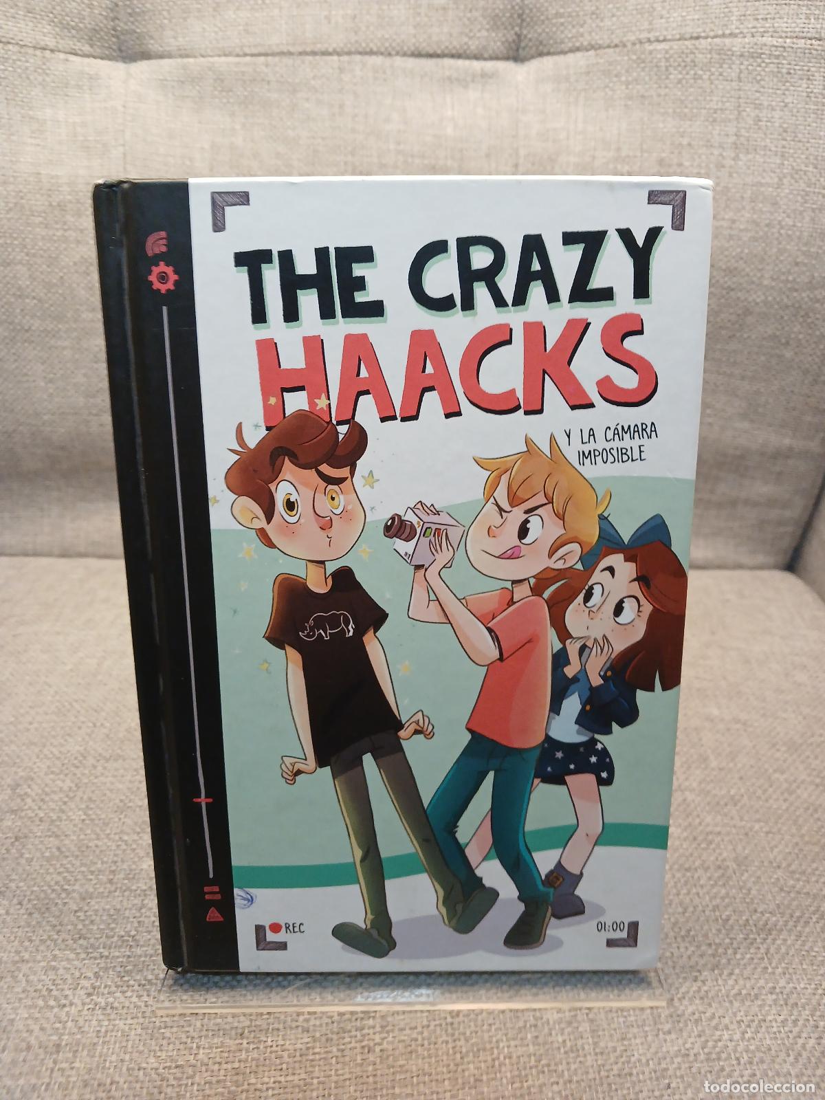 Libros: The Crazy Haacks y la c&aacute;mara imposible - The Crazy Haacks
