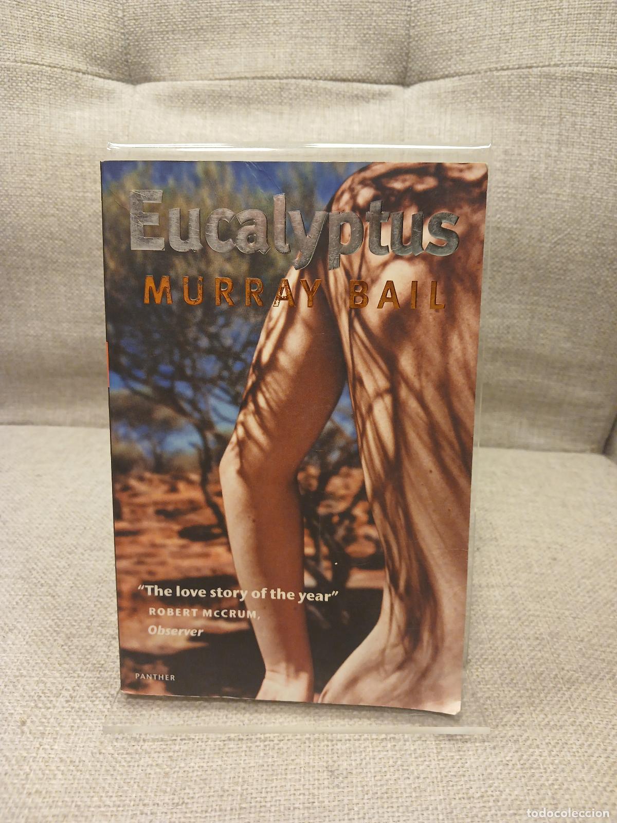 B&uuml;cher: Eucalyptus - Murray Bail