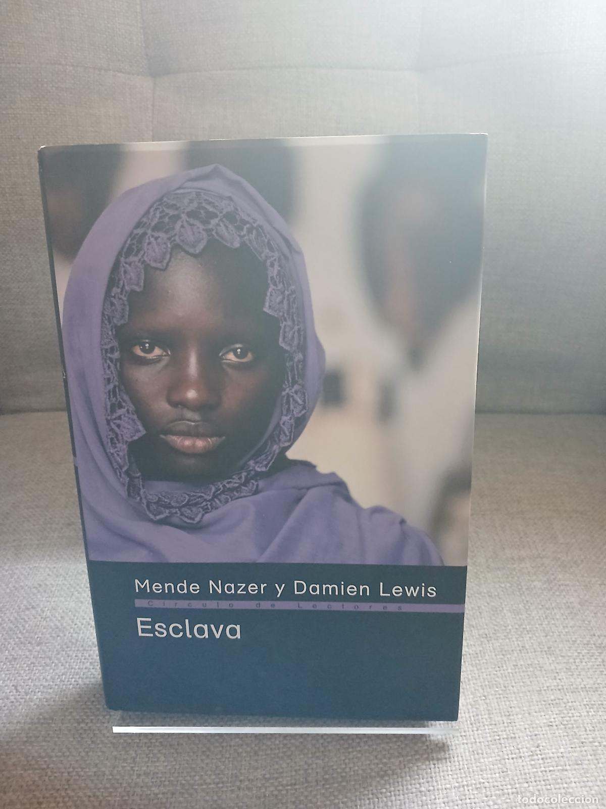 Libri di seconda mano: Esclava una historia real - Mende Nazer