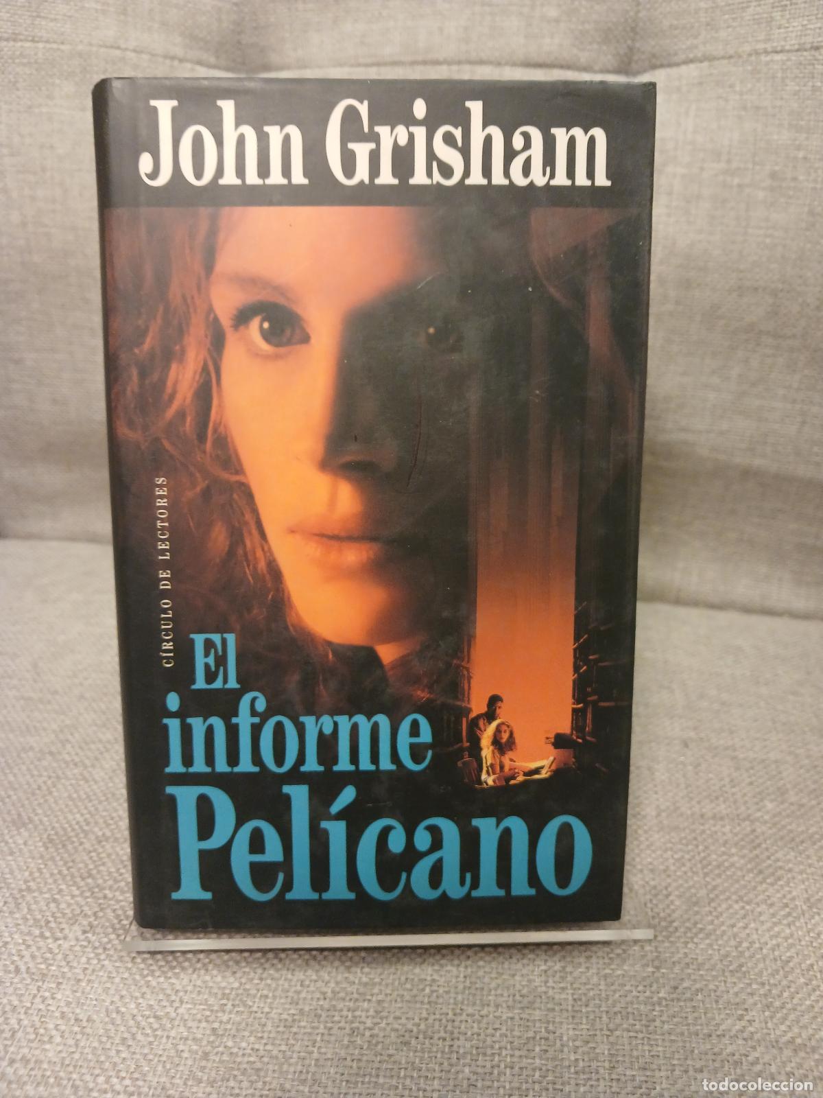 Livros em segunda m&atilde;o: El informe Pel&iacute;cano - John Grisham