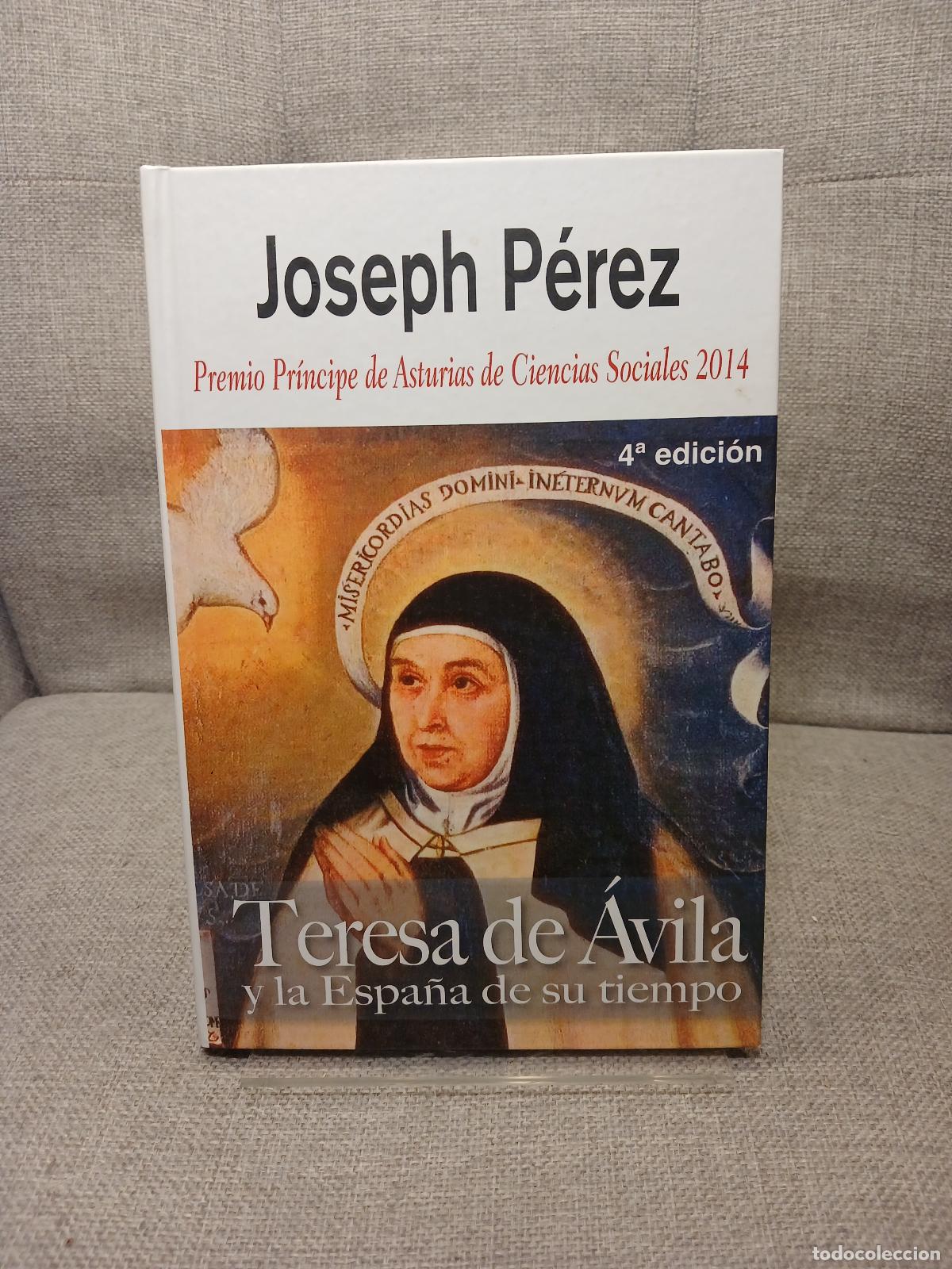 Libri di seconda mano: Teresa de &Aacute;vila Y la Espa&ntilde;a de su tiempo - Joseph P&eacute;rez