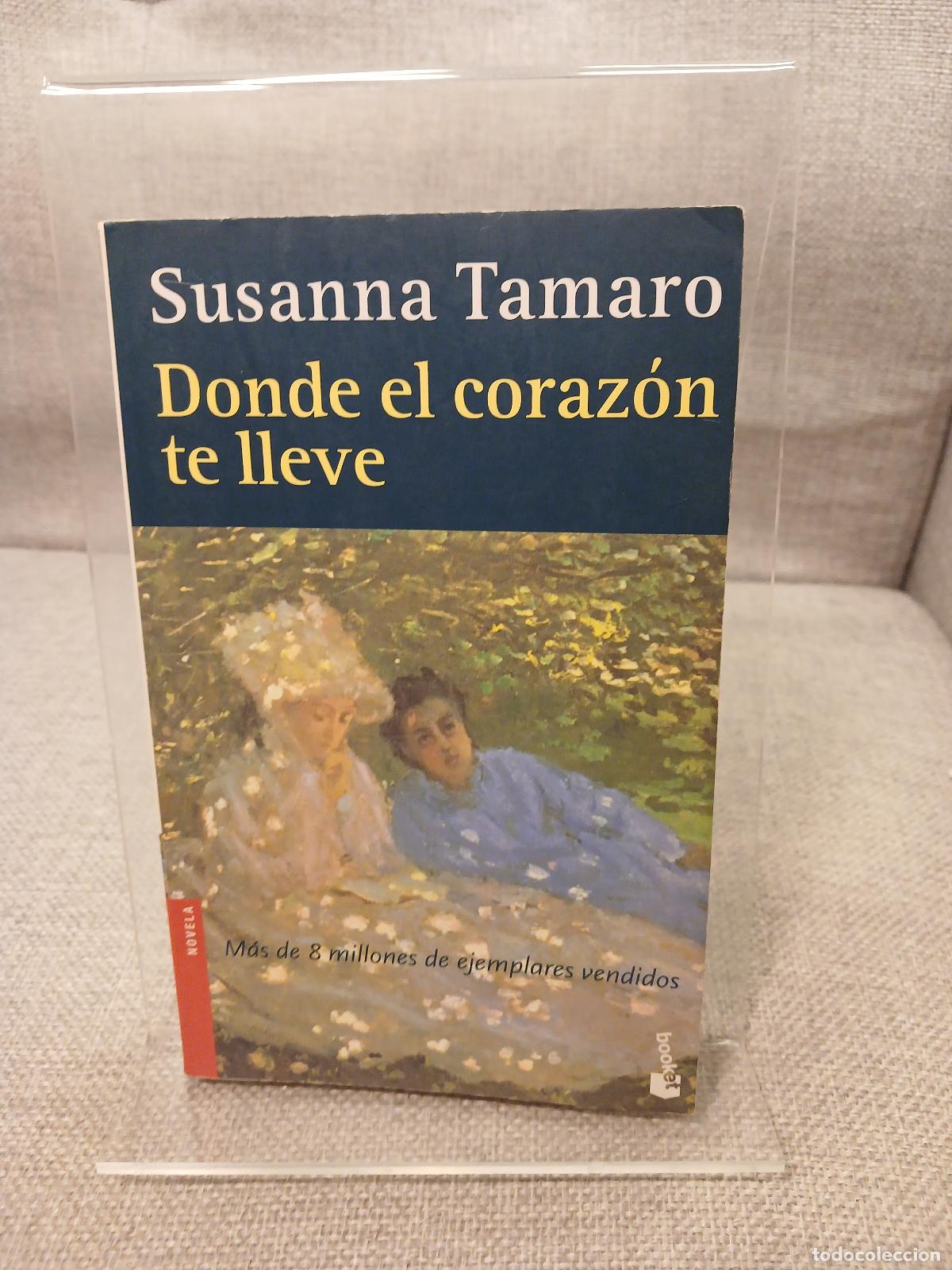 books: Donde el Corazon Te Lleve - Susanna Tamaro
