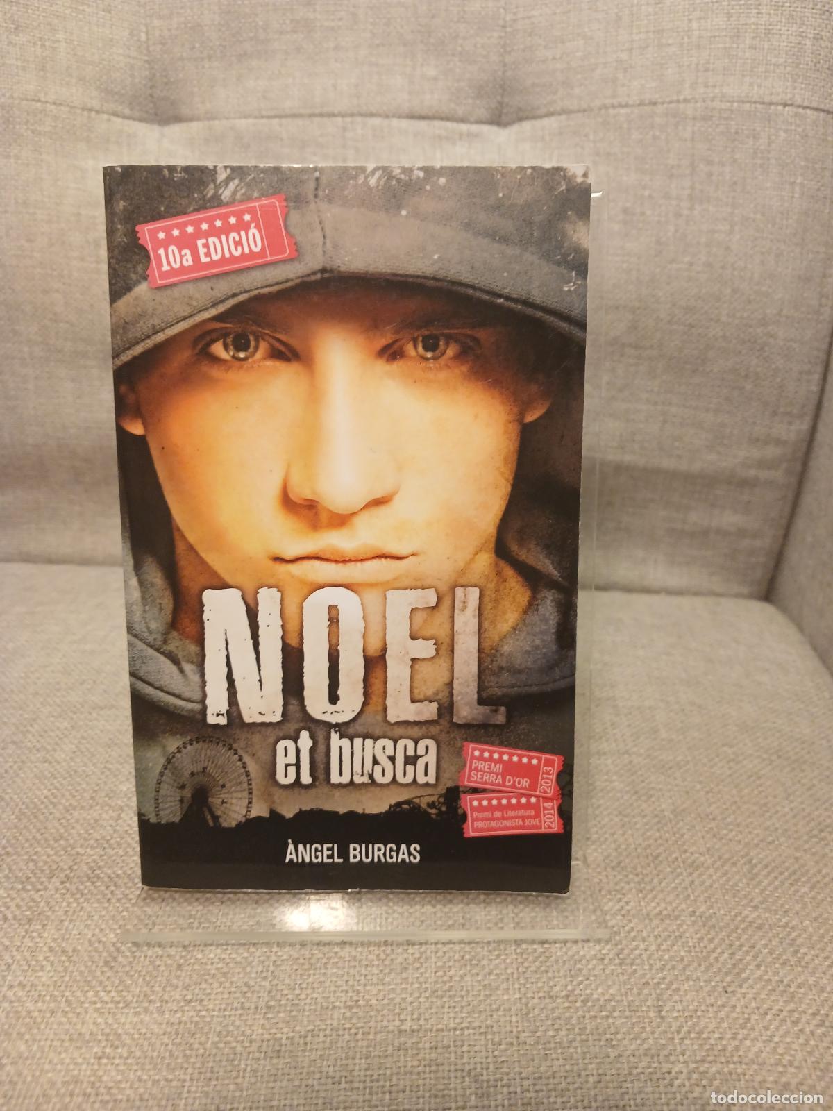 Libri di seconda mano: Noel et busca - &Agrave;ngel Burgas