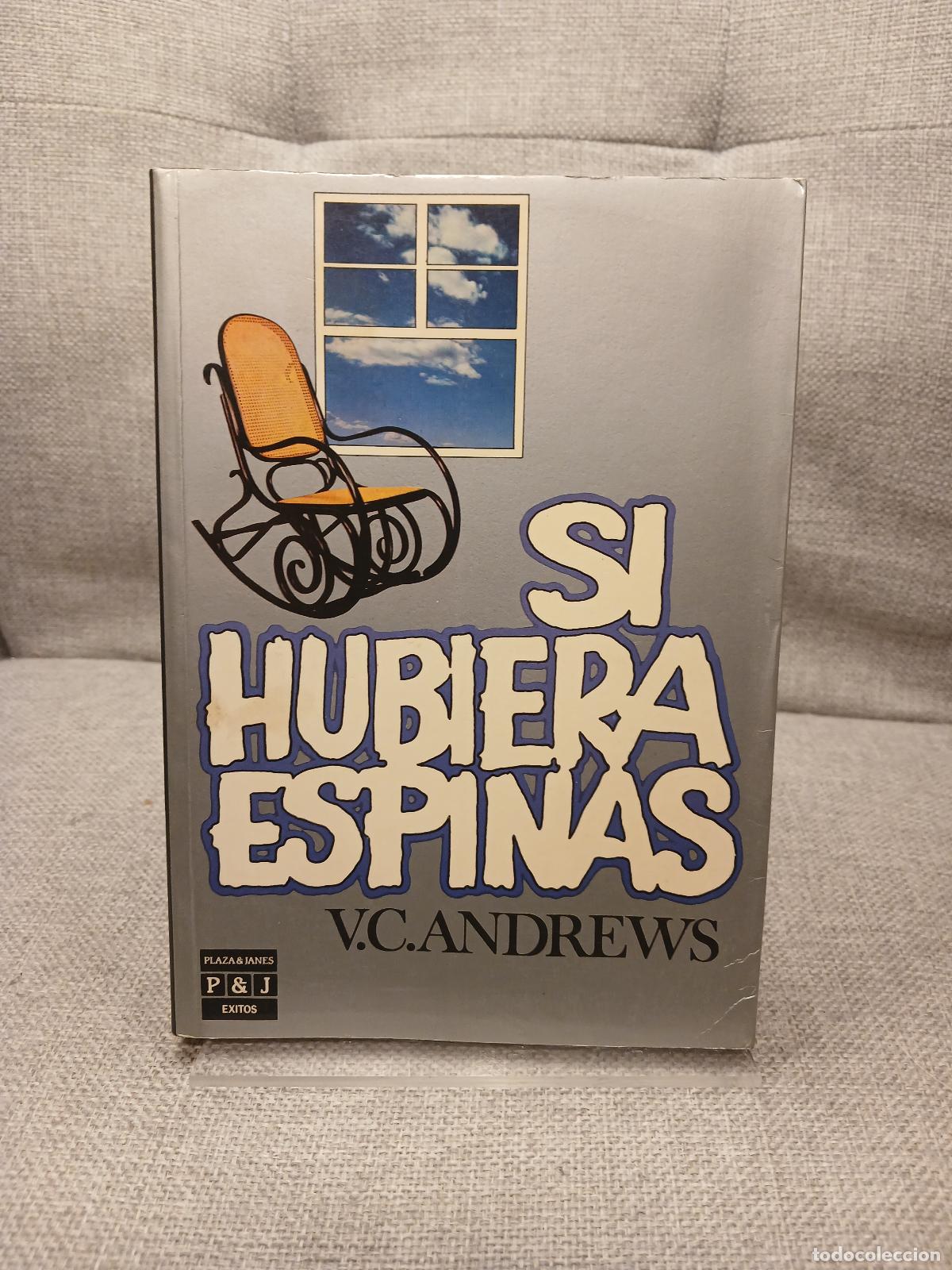 books: Si hubiera espinas - Virginia C. Andrews