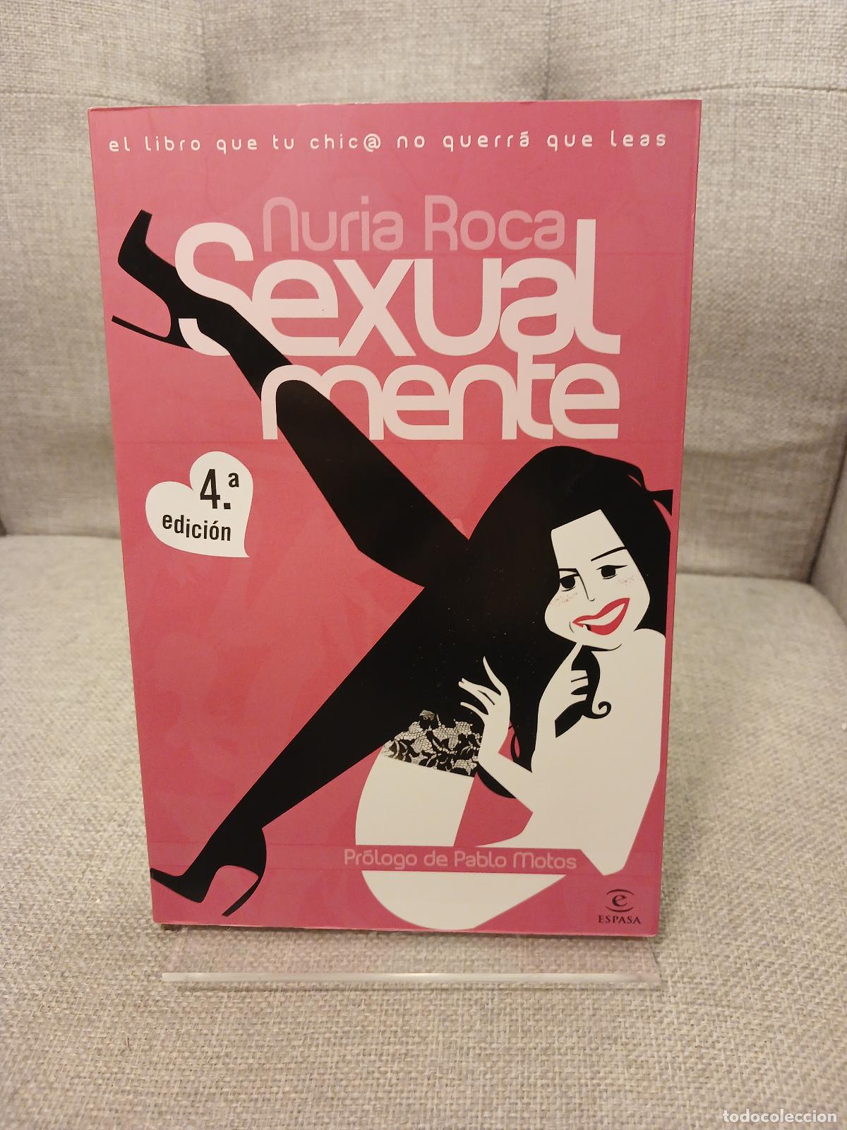 Livres: Sexualmente - Nuria Roca
