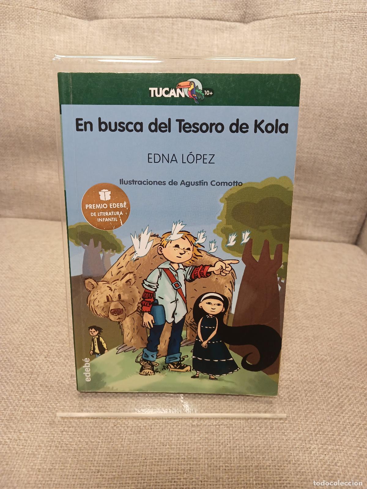 Libri di seconda mano: En busca del Tesoro de Kola - Edna L&oacute;pez
