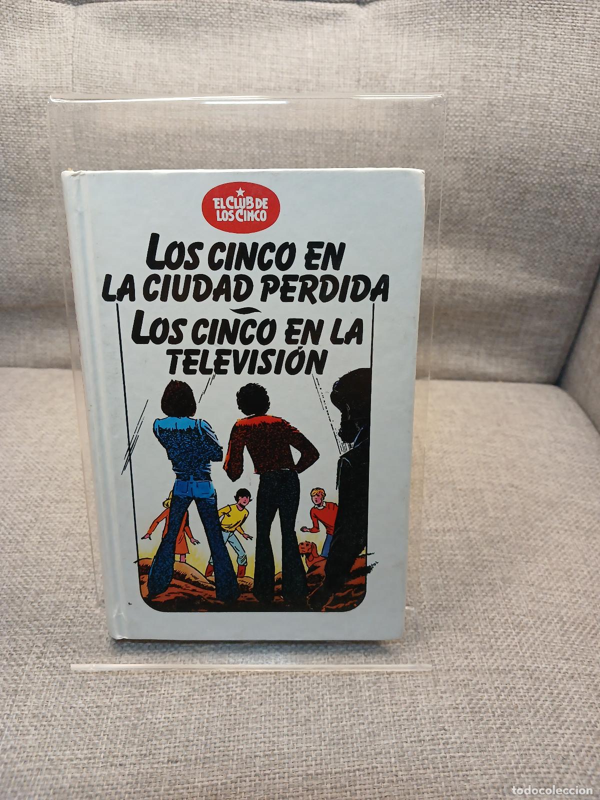 B&uuml;cher: Los cinco en la ciudad perdida Los cinco en la televisi&oacute;n : una aventura de los personajes creados p