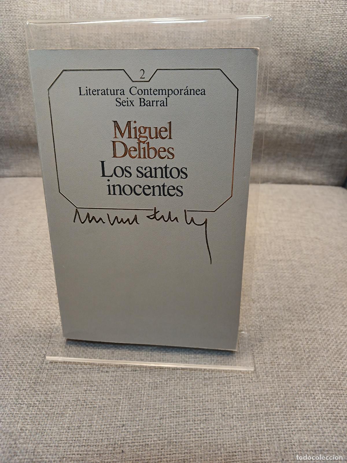 Libri di seconda mano: Los santos inocentes - Miguel Delibes