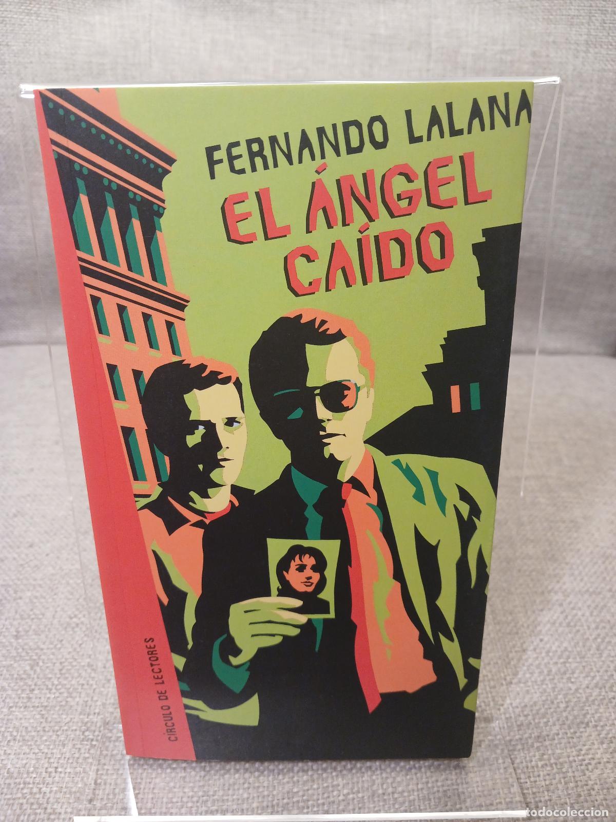 B&uuml;cher: El &aacute;ngel ca&iacute;do - Fernando Lalana