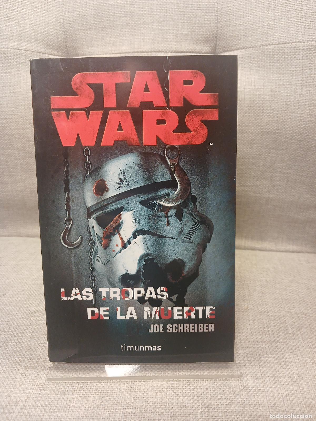 Libros: Las tropas de la muerte - Joe Schreiber