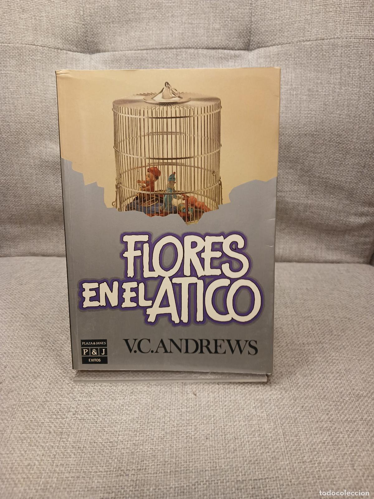B&uuml;cher: Flores en el &aacute;tico - Virginia C. Andrews