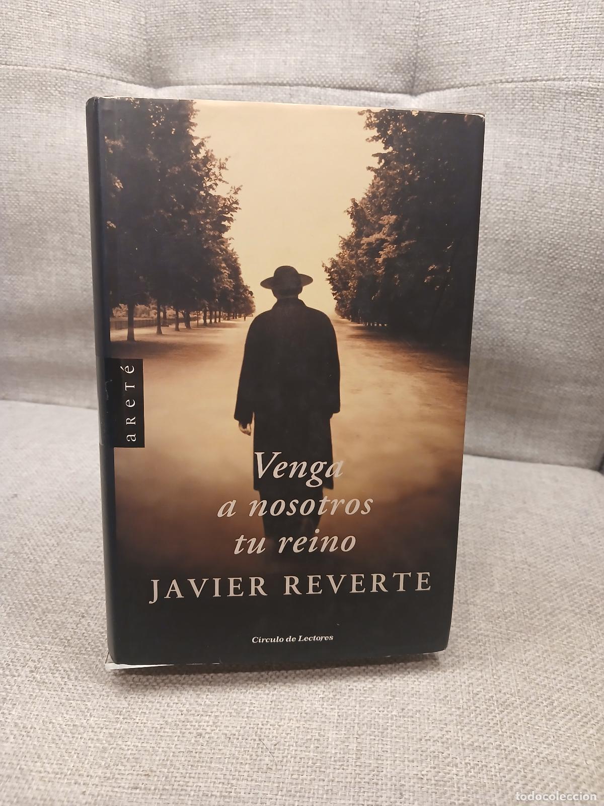 Libros: Venga a nosotros tu reino - Javier Mart&iacute;nez Reverte
