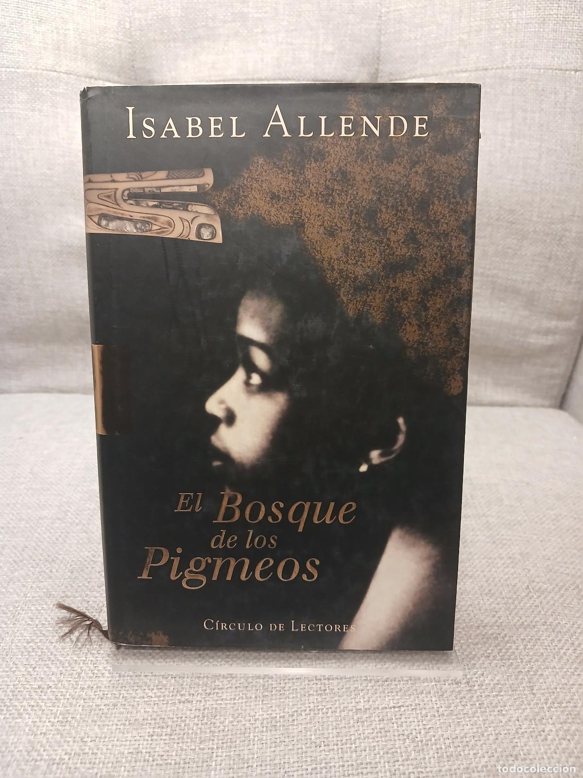 Libri di seconda mano: El Bosque de los pigmeos - Isabel Allende