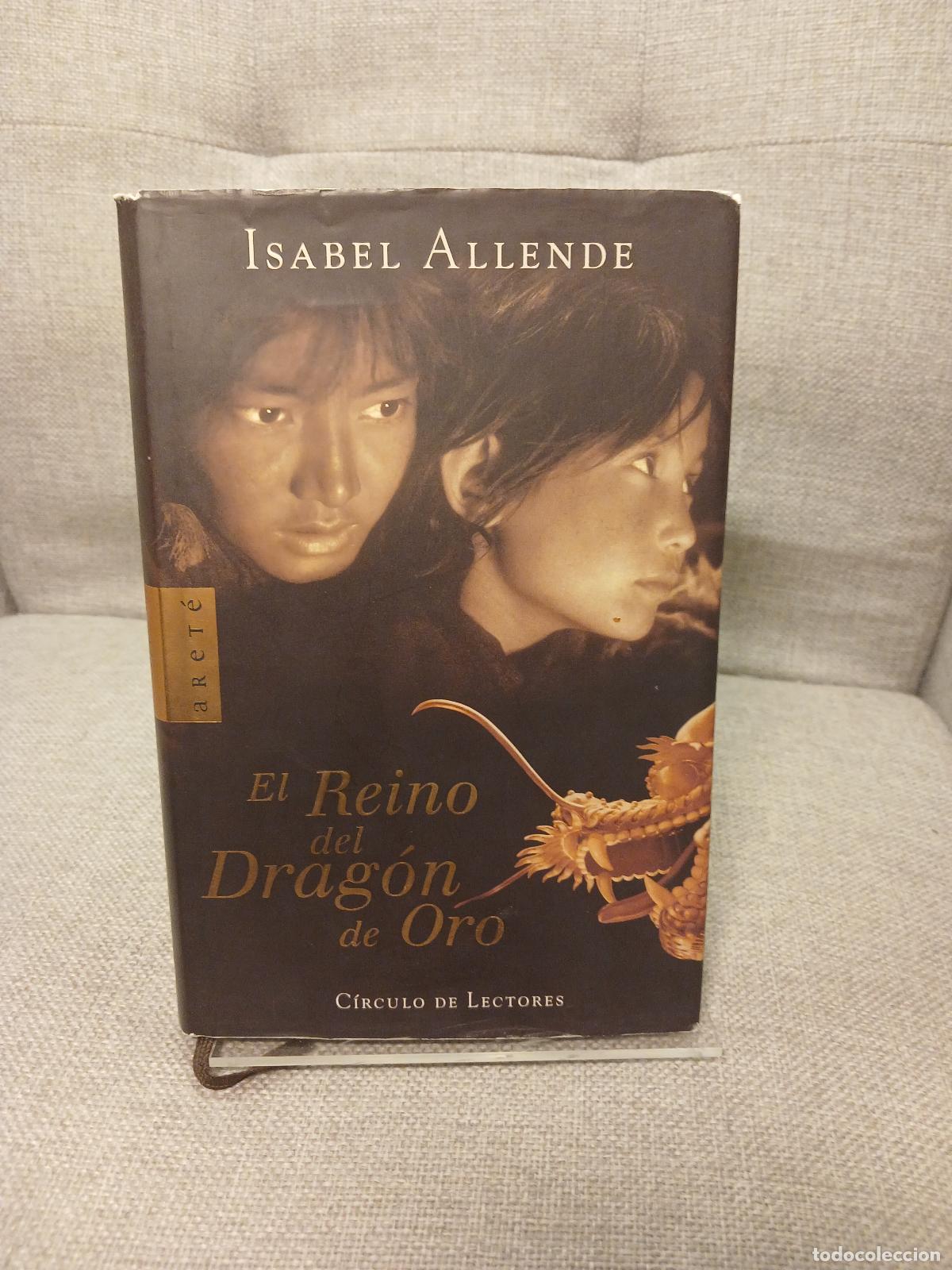 Libri di seconda mano: El reino del drag&oacute;n de oro - Isabel Allende