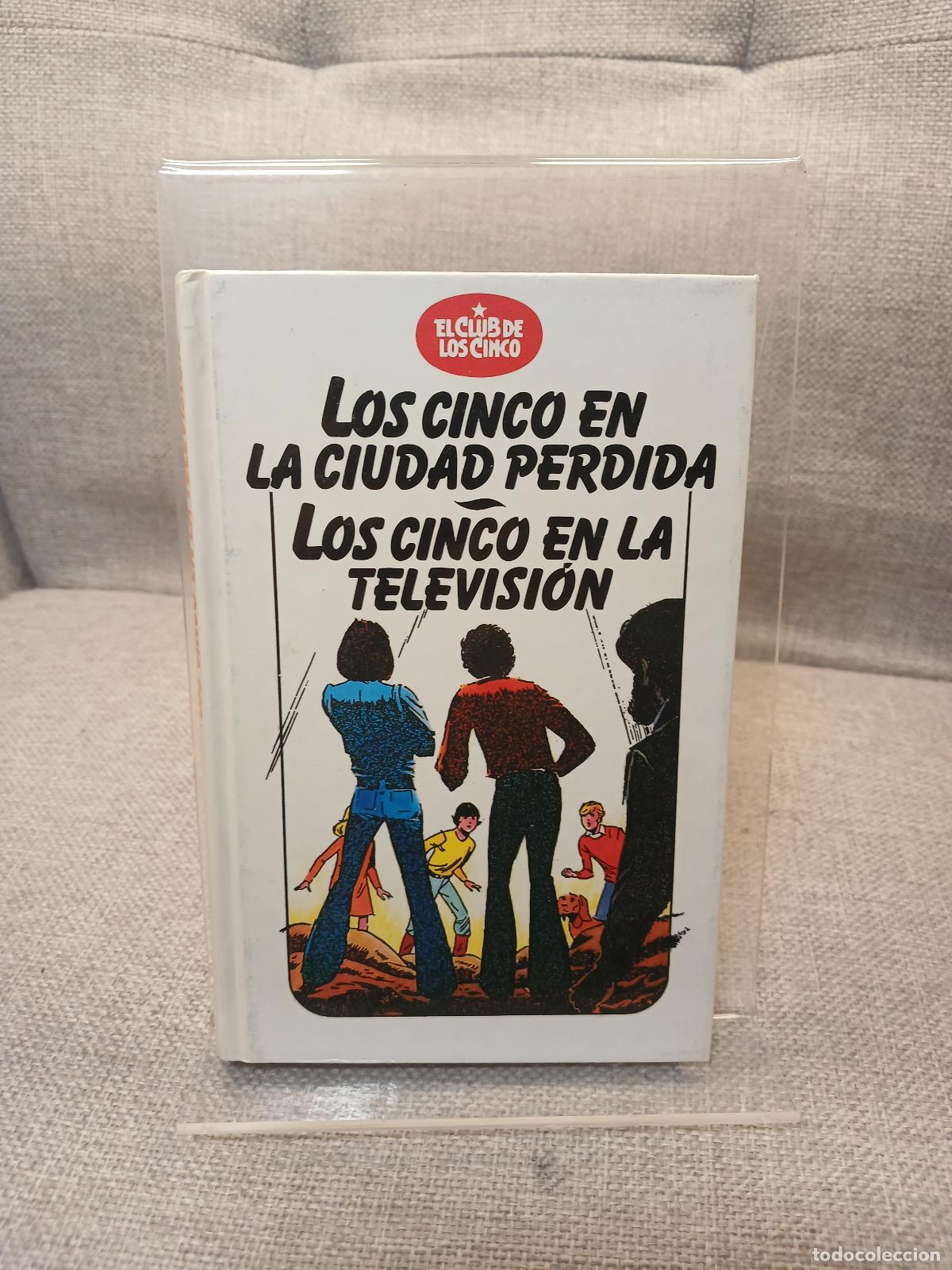 B&uuml;cher: Los cinco en la ciudad perdida Los cinco en la televisi&oacute;n : una aventura de los personajes creados p