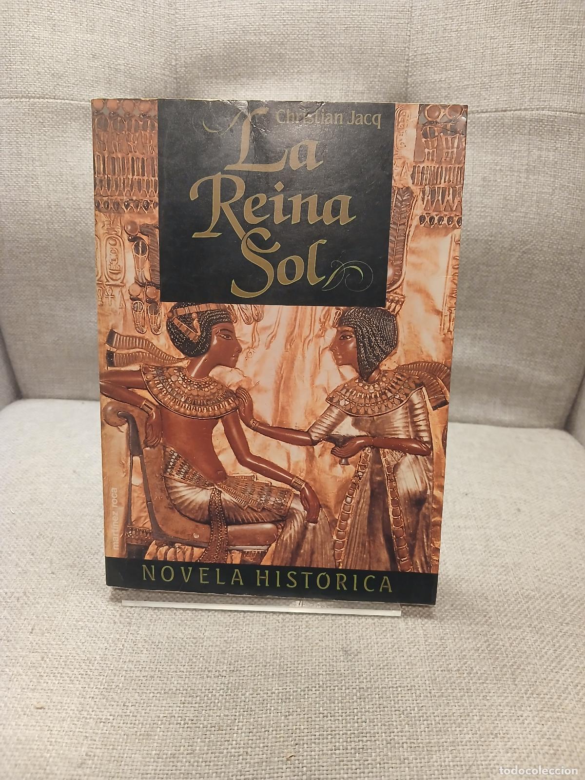 Libros: La reina sol - Christian Jacq