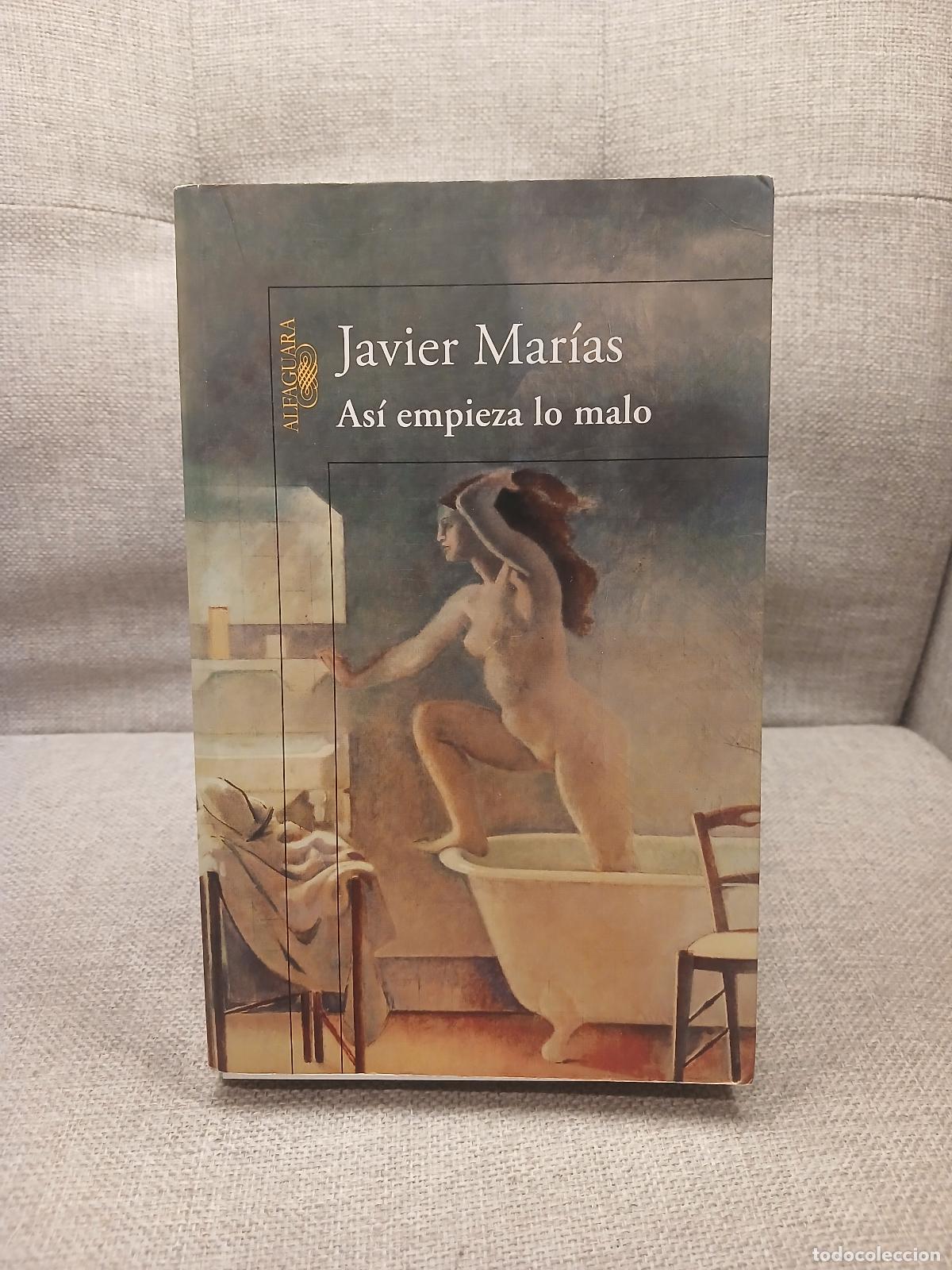 Libros: As&iacute; empieza lo malo - Javier Mar&iacute;as