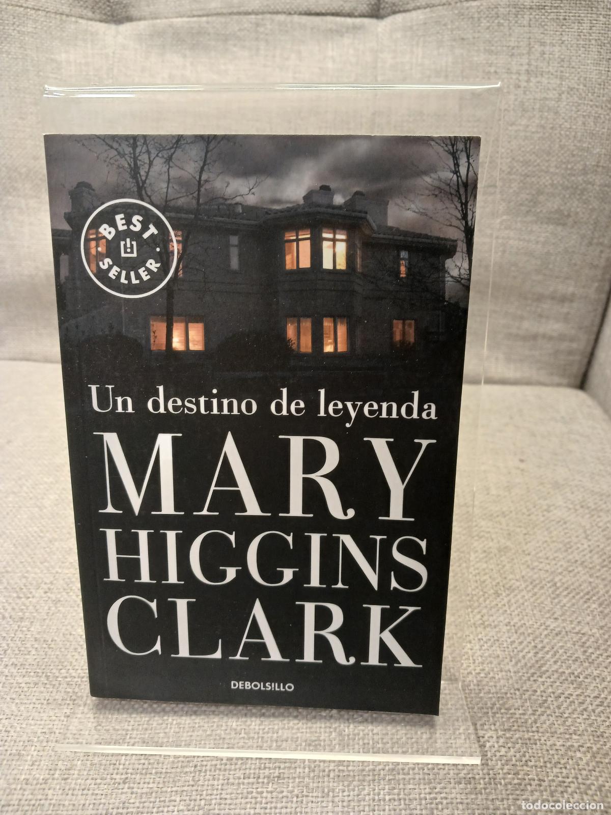 Libri di seconda mano: Un destino de leyenda - Mary Higgins Clark