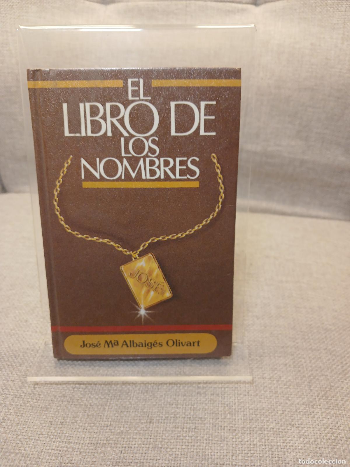 Livres: El libro de los nombres - Josep M. Albaig&egrave;s