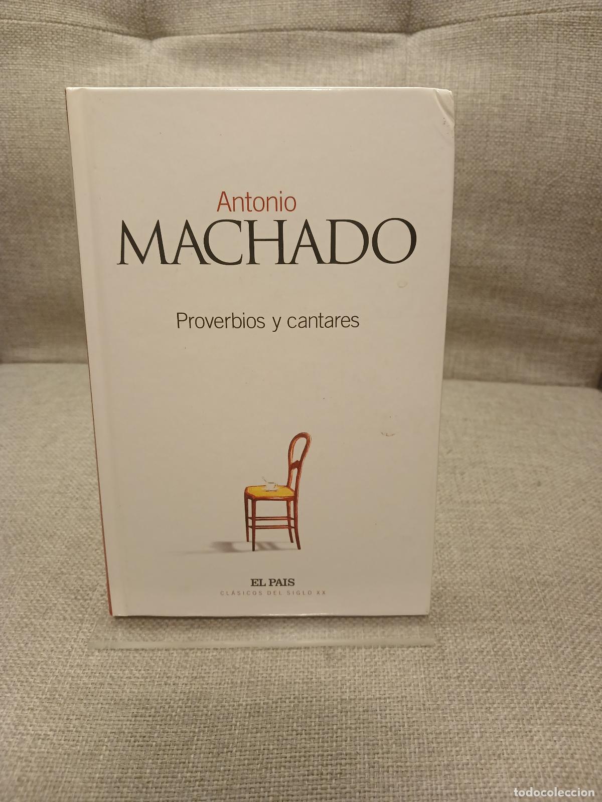 Libri di seconda mano: Proverbios y cantares - Antonio Machado