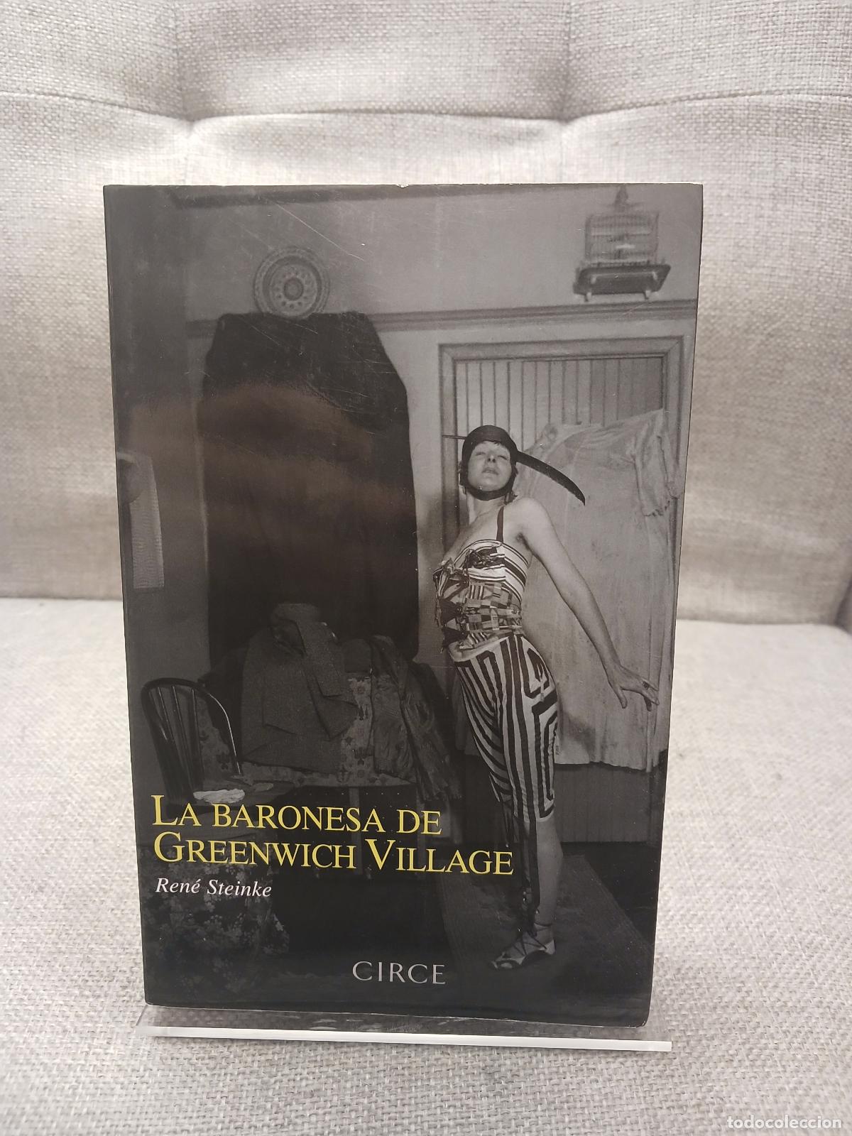 Libri di seconda mano: La baronesa de Greenwich Village - Ren&eacute; Steinke