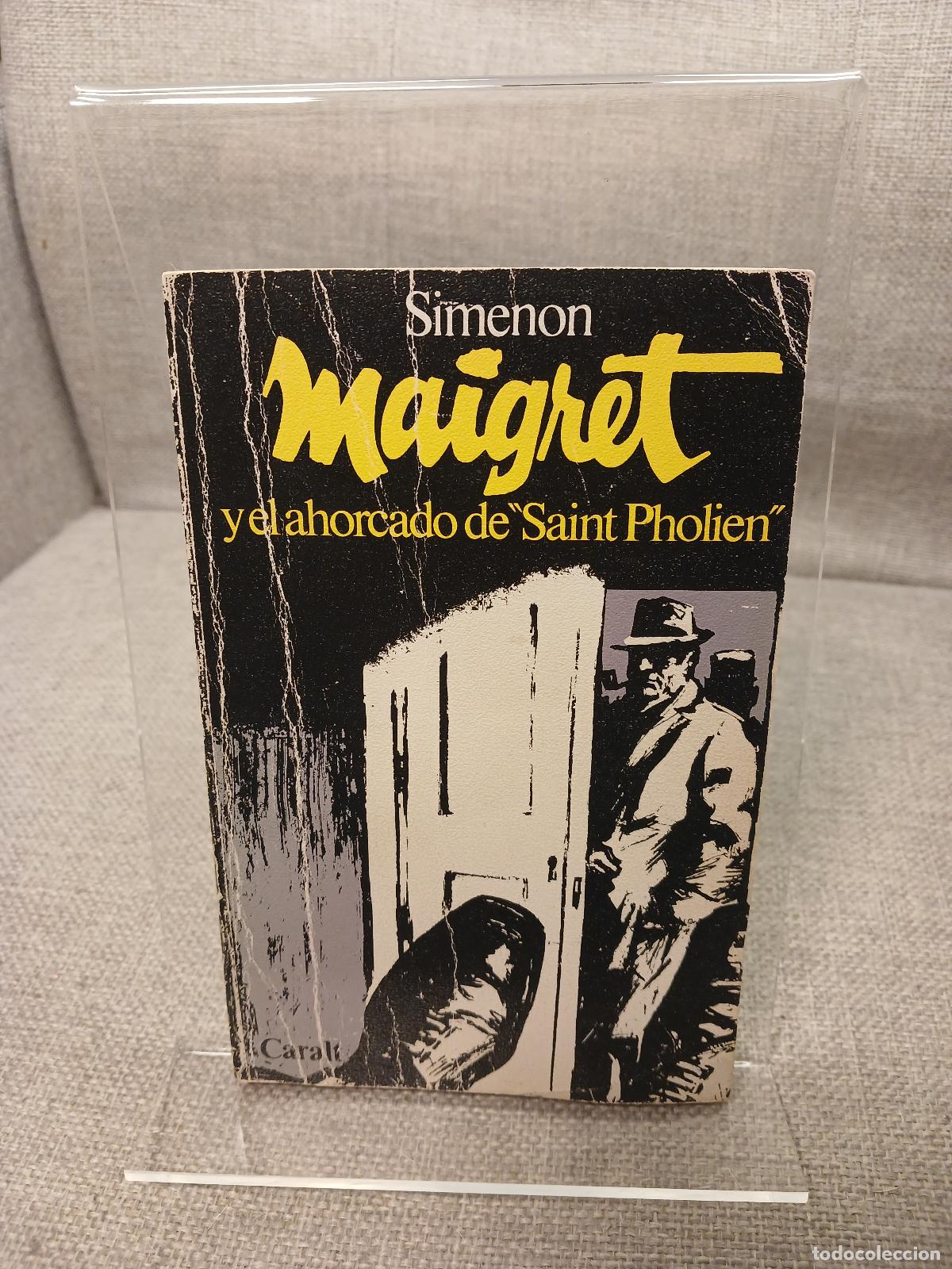Libros: El ahorcado de Saint-Pholien - Georges Simenon