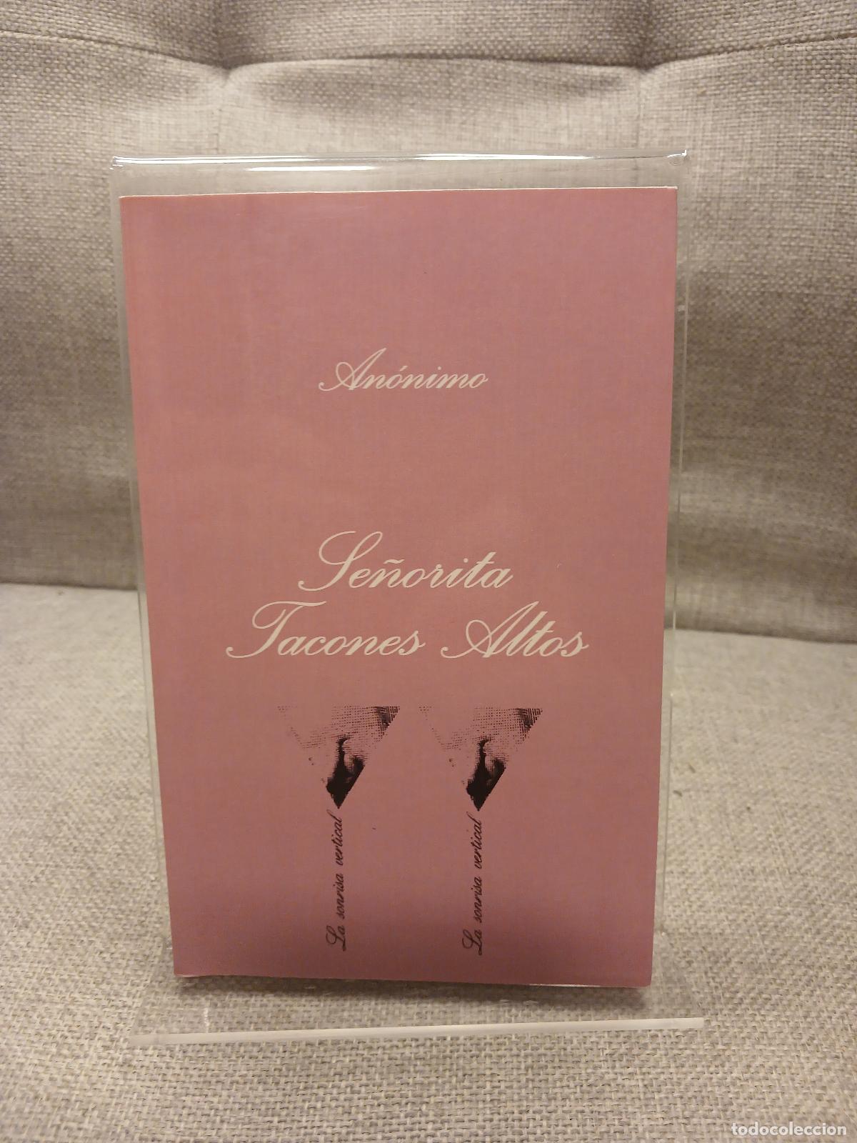 Livros em segunda m&atilde;o: Se&ntilde;orita Tacones Altos (LA Sonrisa Vertical) (Spanish Edition) - An&oacute;nimo