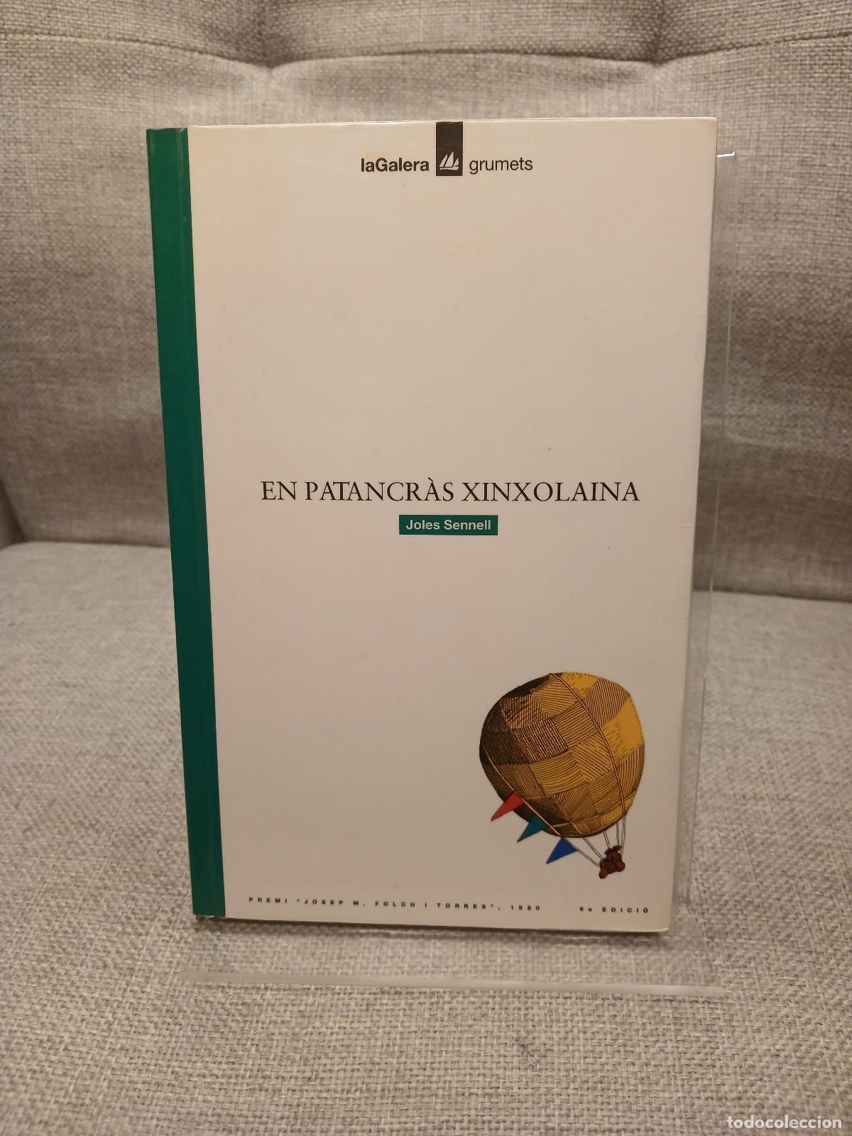 B&uuml;cher: En Patancr&agrave;s Xinxolaina - Joles Sennell