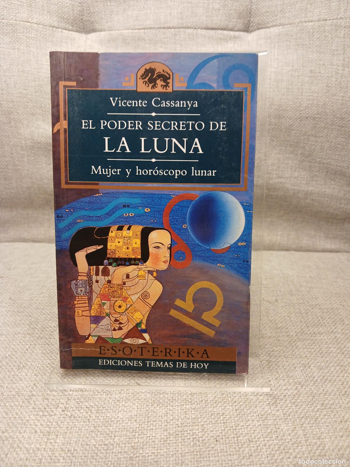 Livros em segunda m&atilde;o: El poder secreto de la luna mujer y hor&oacute;scopo lunar - Vicente Cassanya